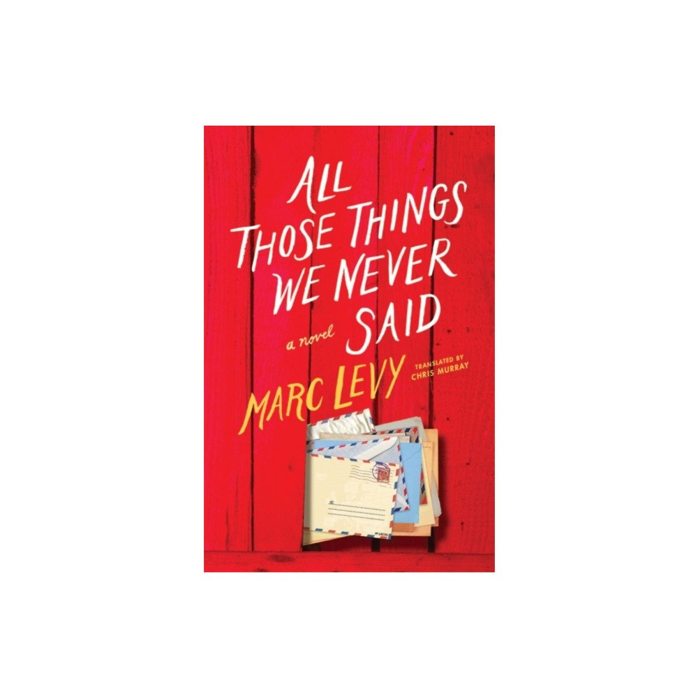Amazon Publishing All Those Things We Never Said (UK Edition) (häftad, eng)