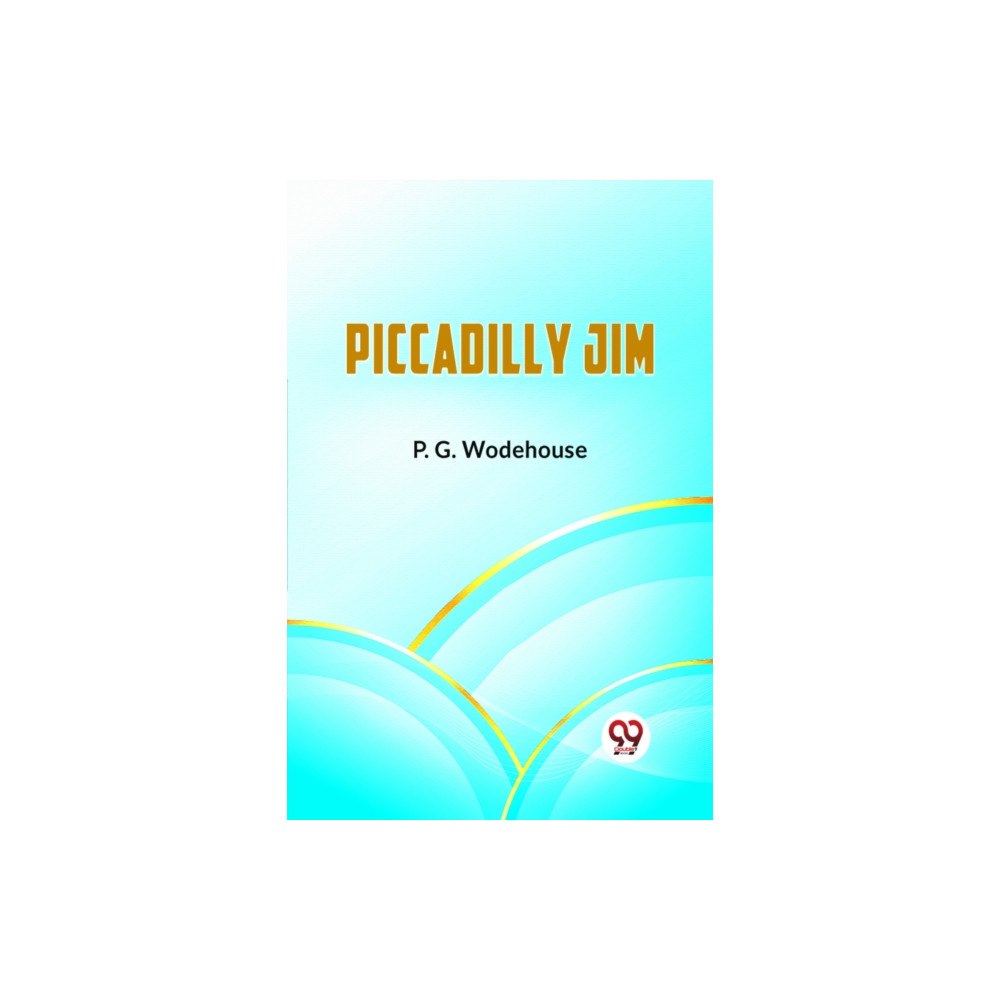 Double 9 Books LLP Piccadilly Jim (Edition2023) (häftad, eng)