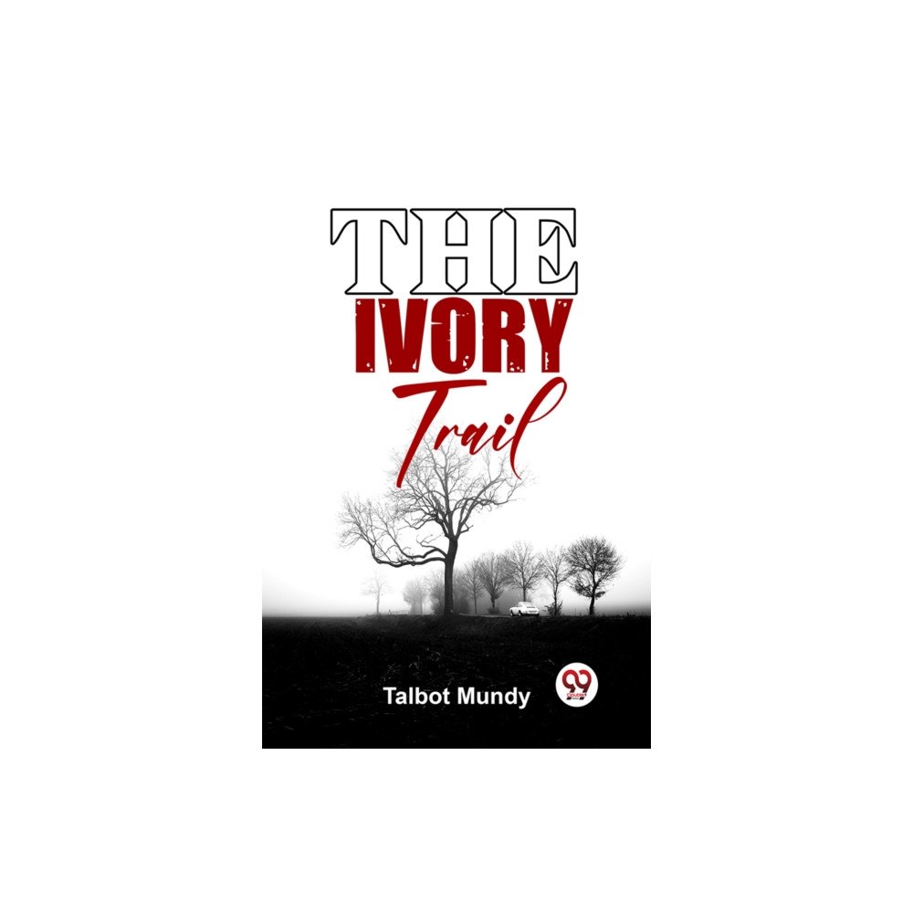 Double 9 Books LLP The Ivory Trail (häftad, eng)