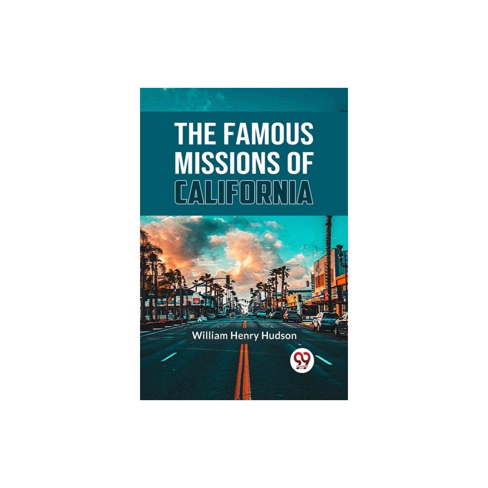 Double 9 Books LLP The Famous Missions of California (häftad, eng)