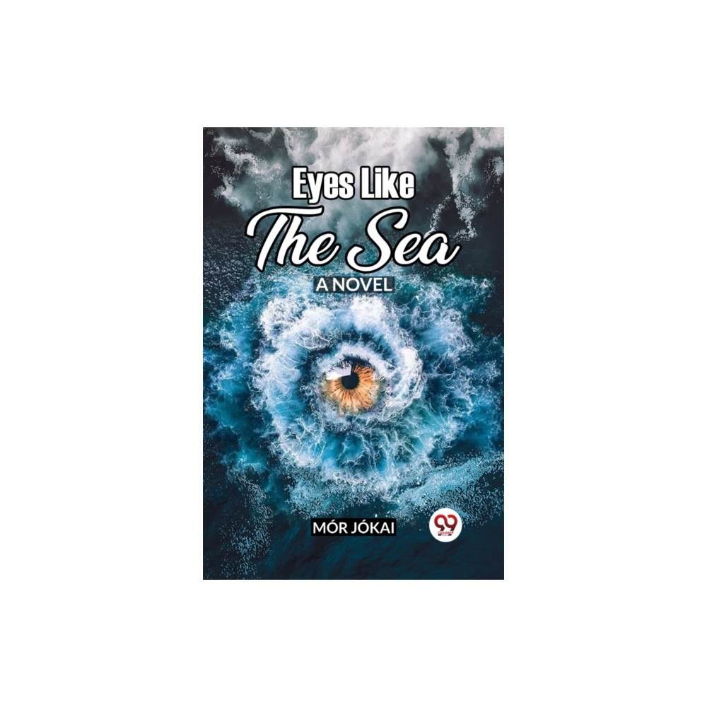 Double 9 Books LLP Eyes Like The Sea A Novel (häftad, eng)