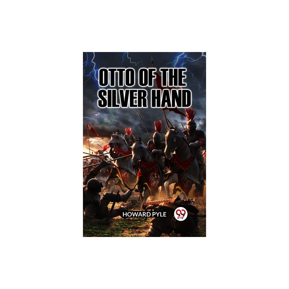 Double 9 Books OTTO OF THE SILVER HAND (häftad, eng)
