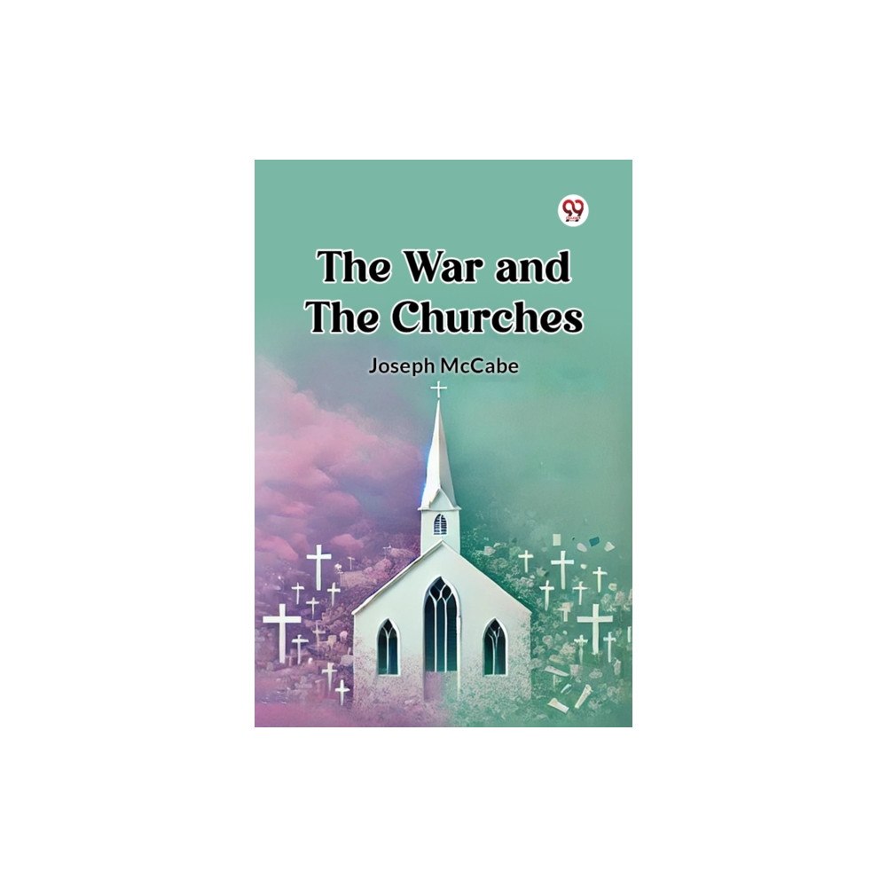 Double 9 Books The War and the Churches (häftad, eng)