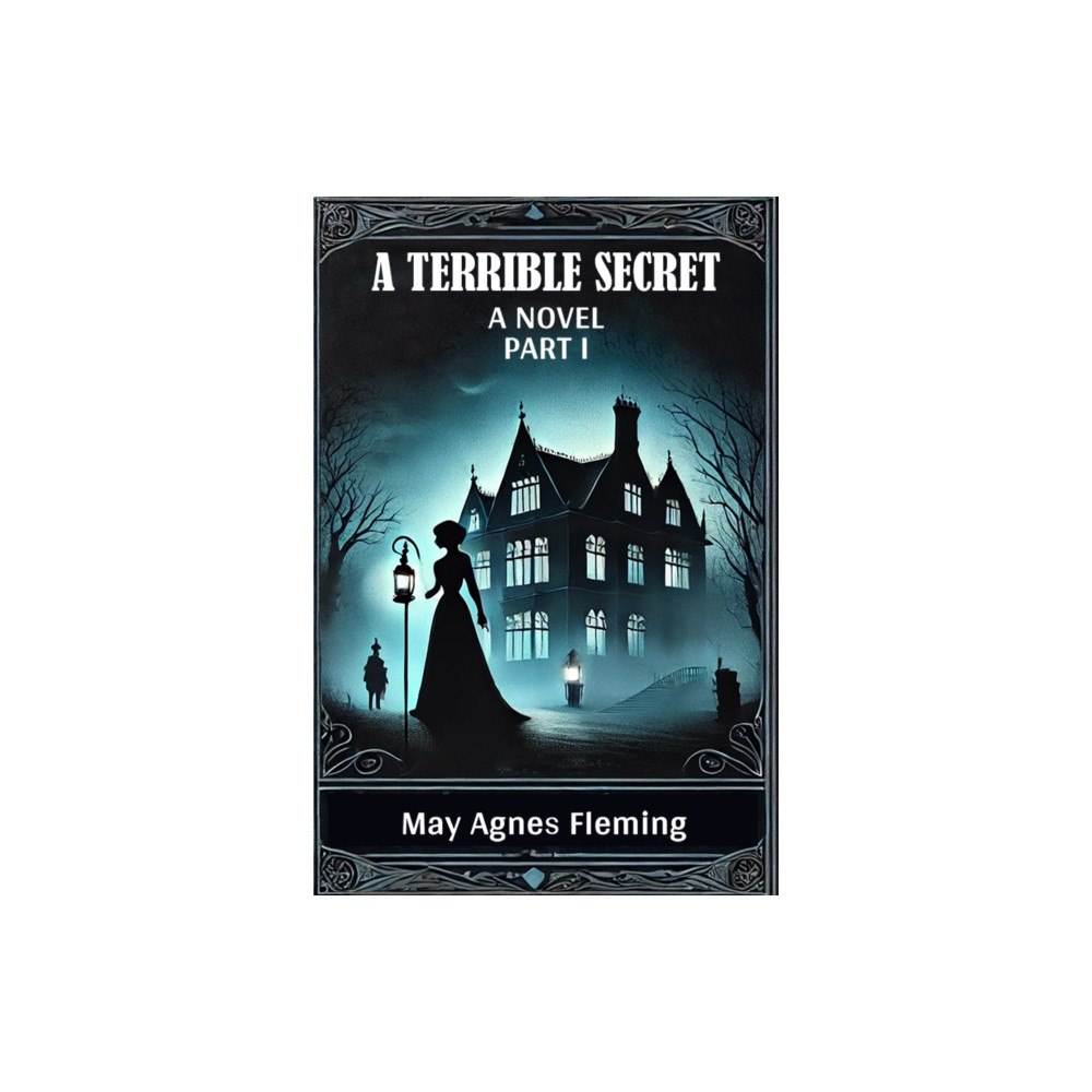 Double 9 Books LLP A Terrible SecretA Novel PART I (Edition2024) (häftad, eng)