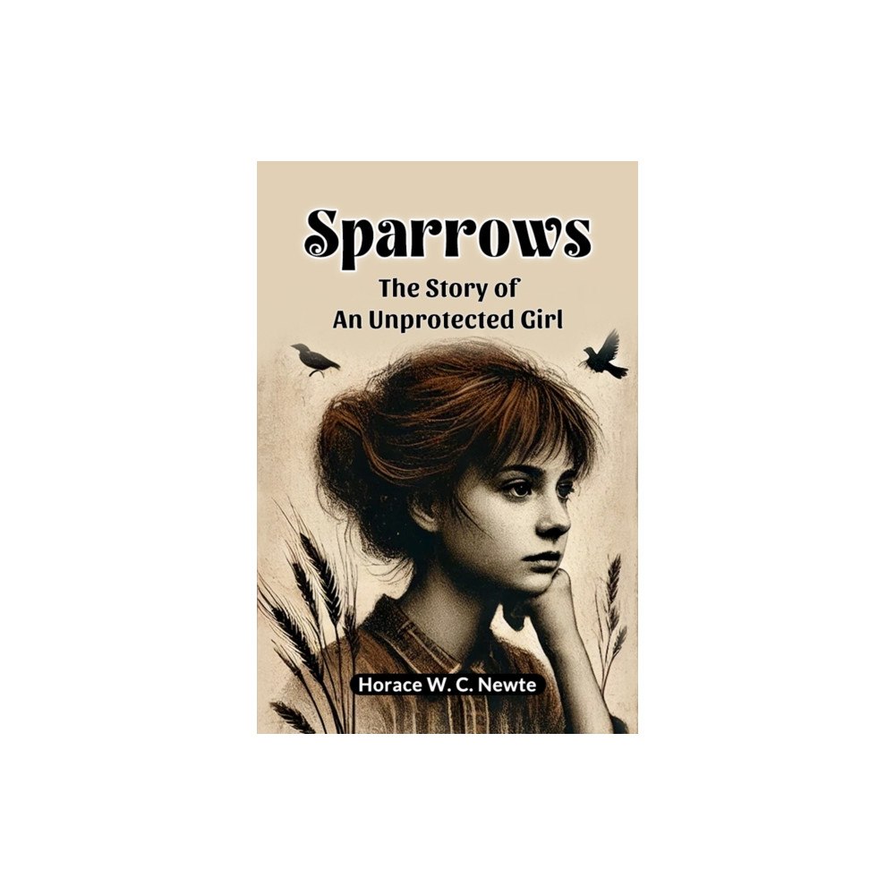 Double 9 Books LLP SparrowsThe Story of an Unprotected Girl (Edition2024) (häftad, eng)
