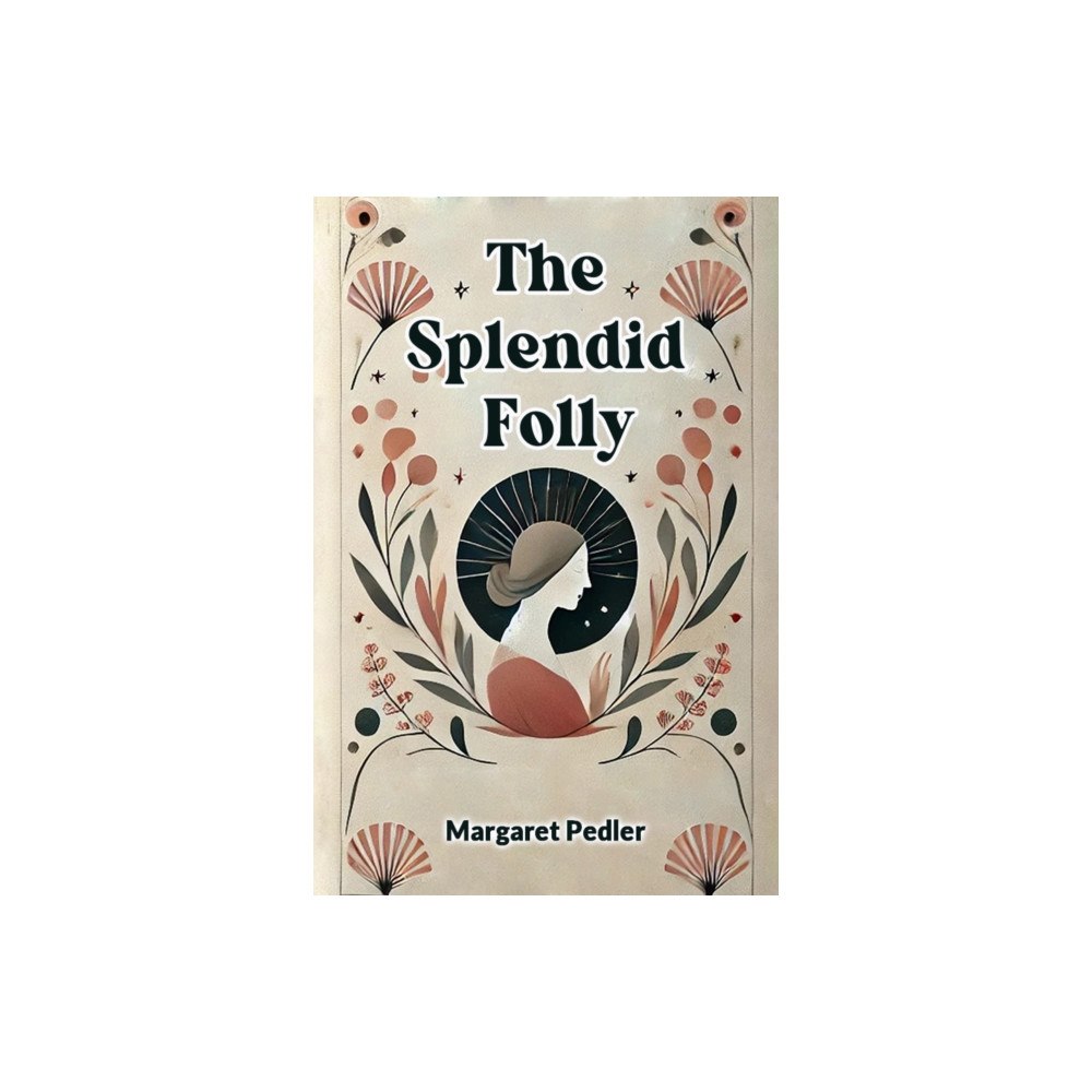 Double 9 Books LLP The Splendid Folly (Edition2024) (häftad, eng)