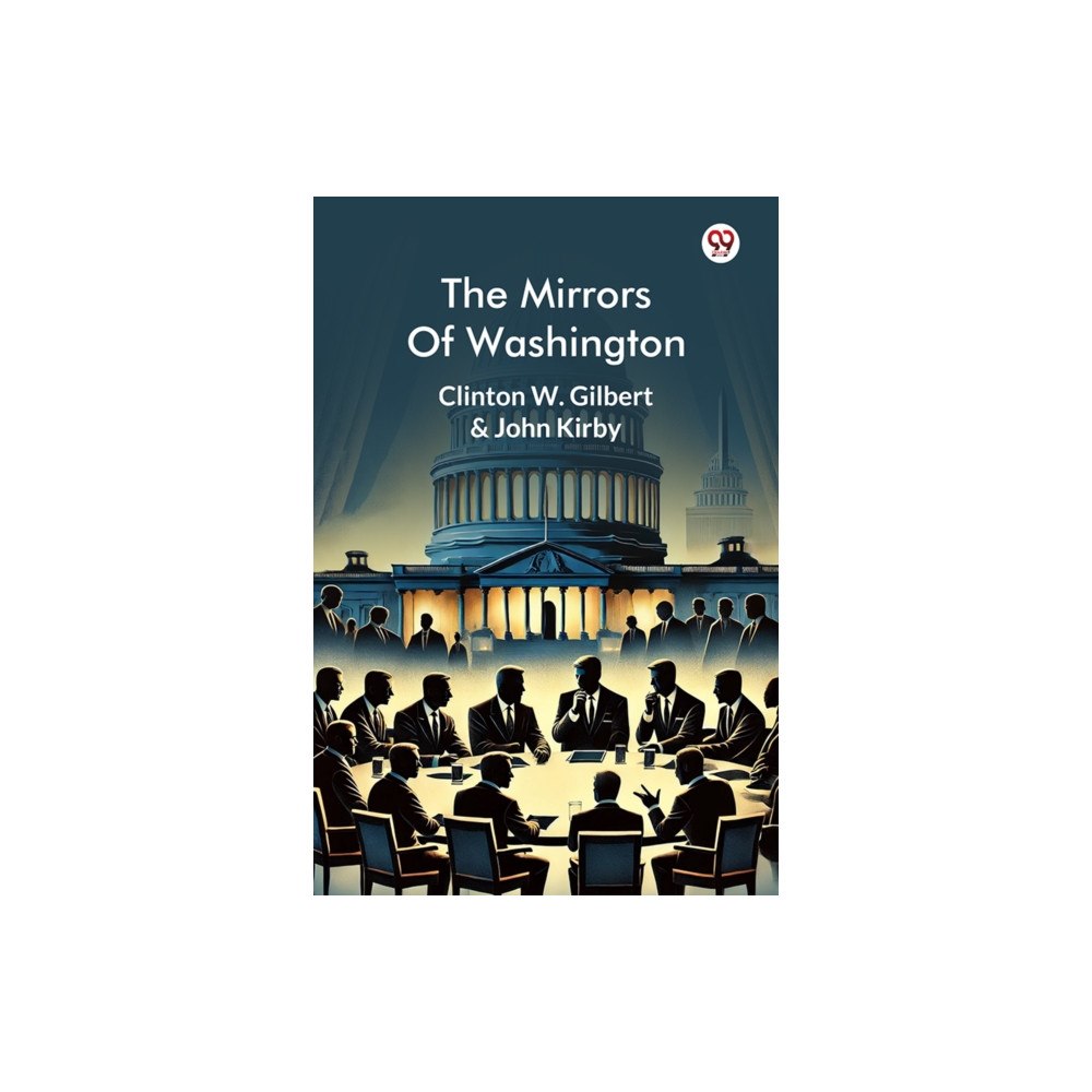 Double 9 Books LLP The Mirrors Of Washington (Edition1) (häftad, eng)