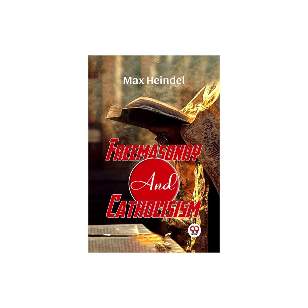 Double 9 Books LLP Freemasonry and Catholicism (häftad, eng)