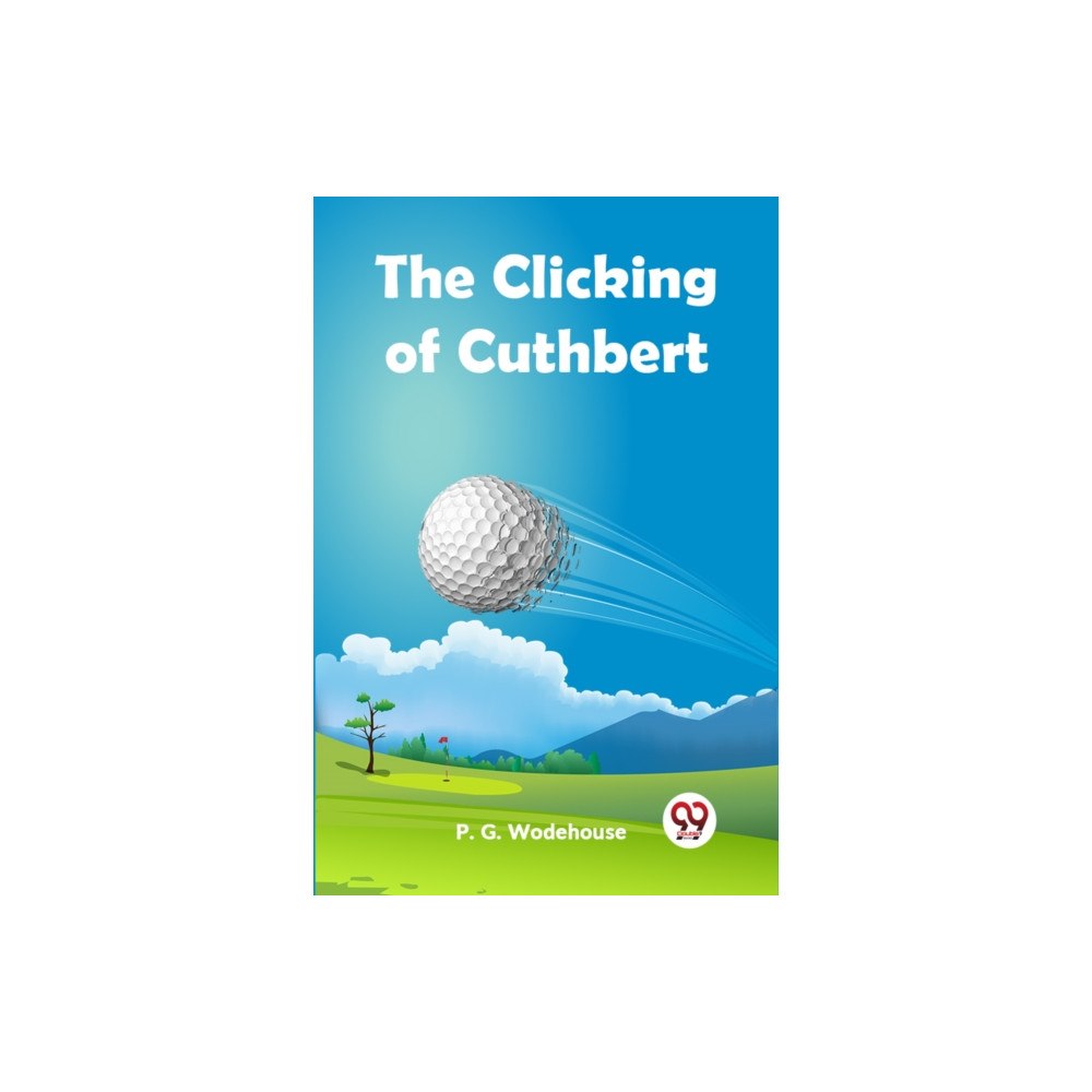 Double 9 Books LLP The Clicking of Cuthbert (Edition2023) (häftad, eng)
