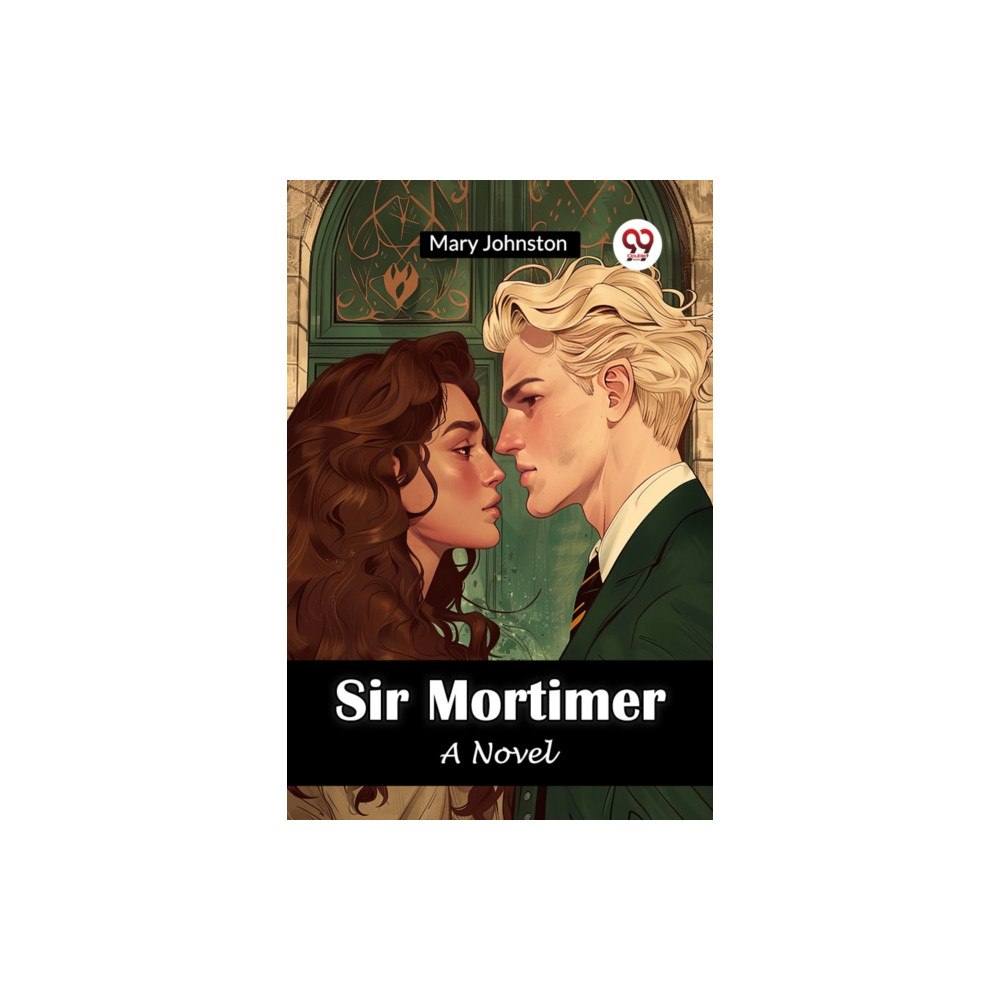 Double 9 Books LLP Sir MortimerA Novel (Edition2024) (häftad, eng)