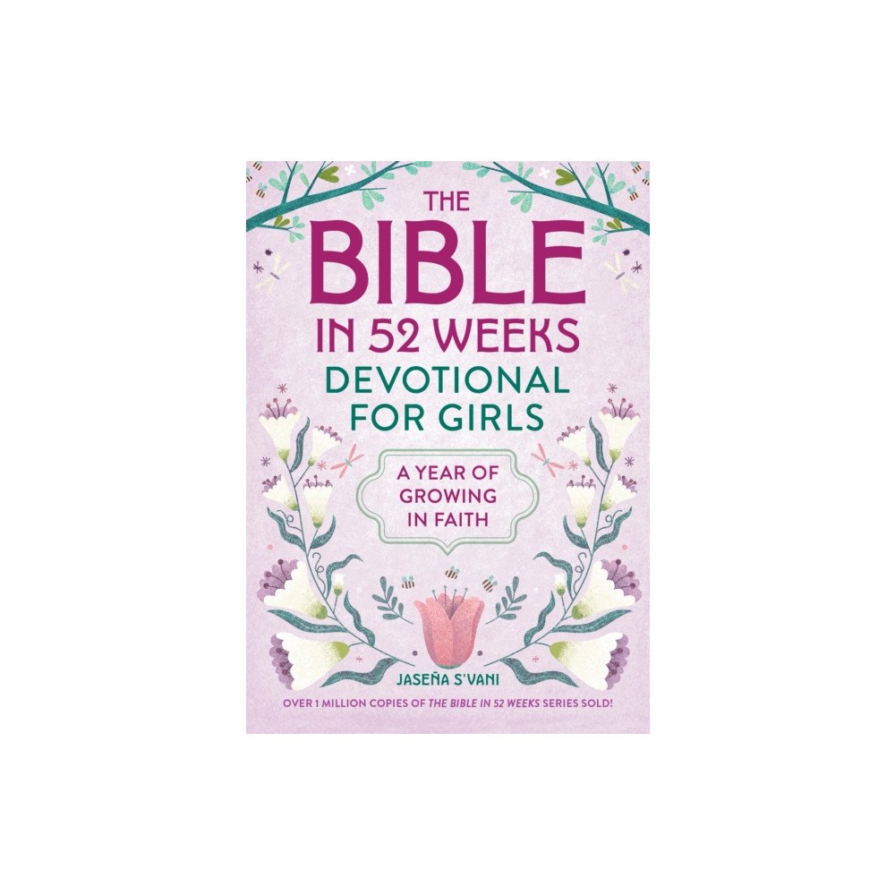 Callisto Media Inc. The Bible in 52 Weeks Devotional for Girls (häftad, eng)