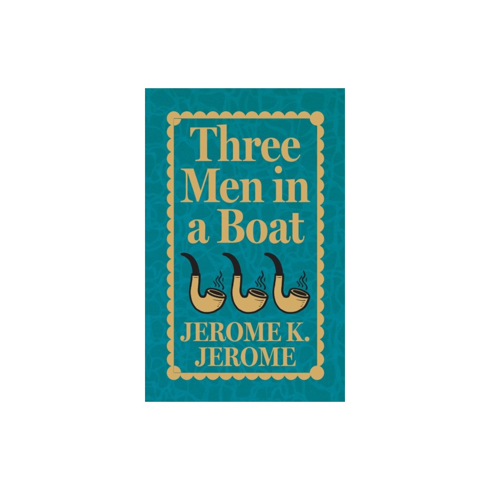 Fingerprint! Publishing Three Men in a Boat (Deluxe Hardbound Edition) (inbunden, eng)