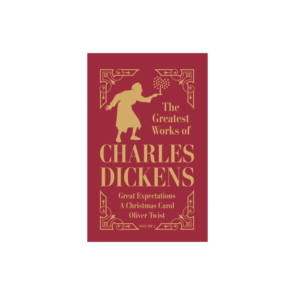 Fingerprint! Publishing Greatest Works of Charles Dickens Vol.1 - Great Expectations, A Christmas Carol, Oliver Twist (Deluxe Hardbound Edition)...