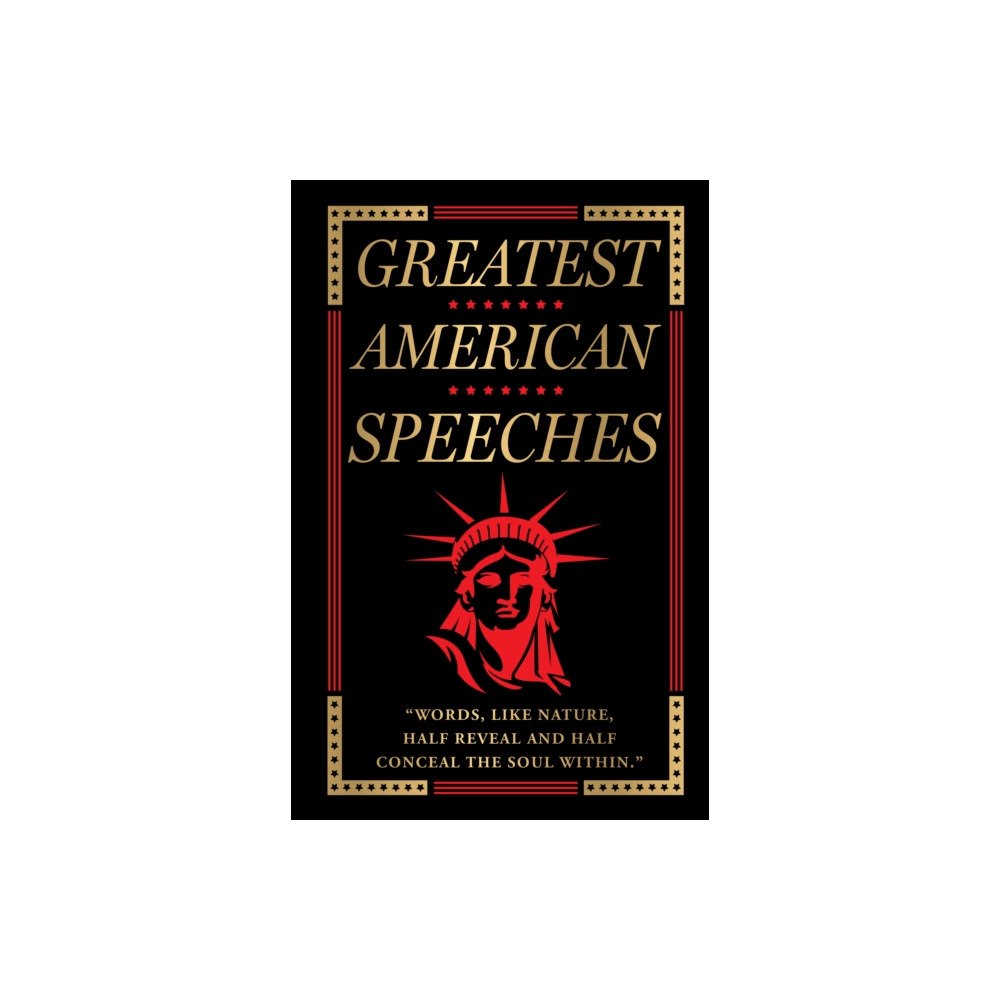 Fingerprint! Publishing Greatest American Speeches (Deluxe Hardbound Edition) (inbunden, eng)