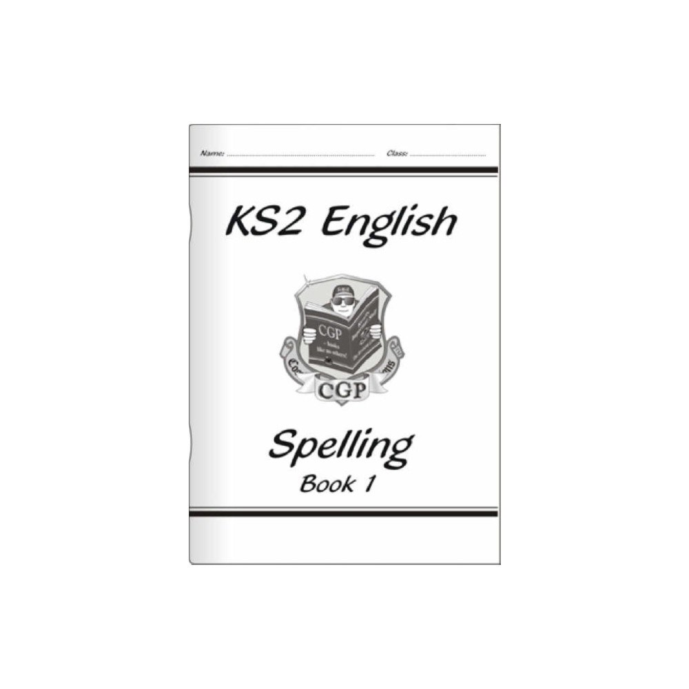 Coordination Group Publications Ltd (CGP) KS2 English Spelling Workbook - Book 1 (häftad, eng)