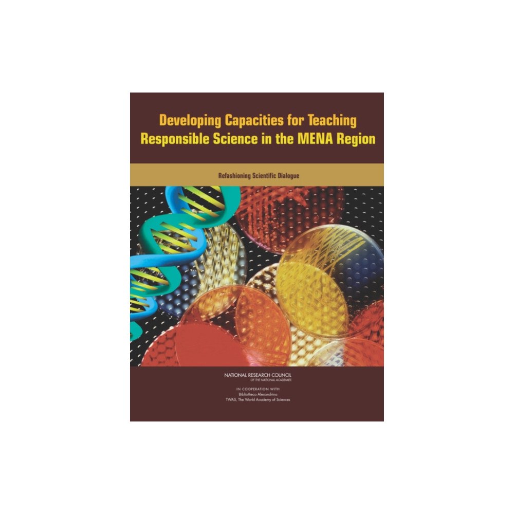 National Academies Press Developing Capacities for Teaching Responsible Science in the MENA Region (häftad, eng)
