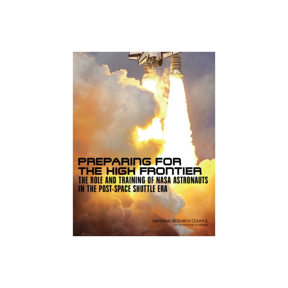 National Academies Press Preparing for the High Frontier (häftad, eng)