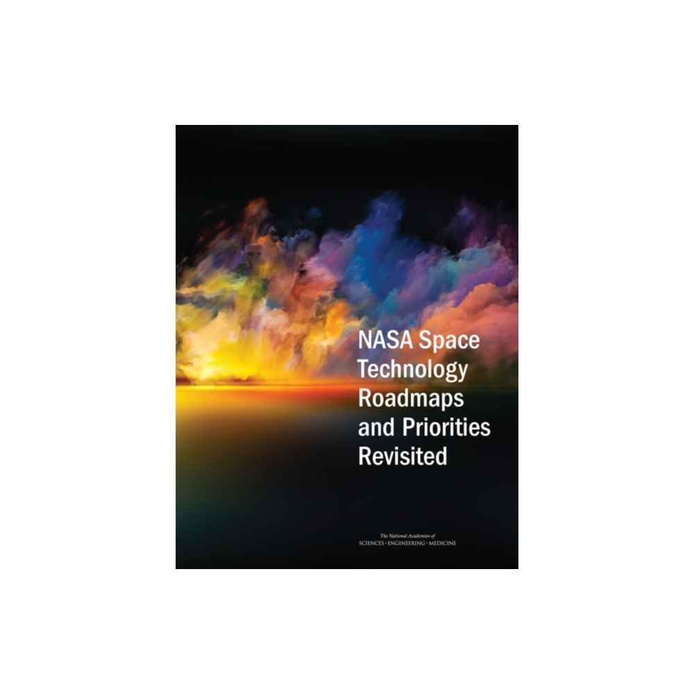 National Academies Press NASA Space Technology Roadmaps and Priorities Revisited (häftad, eng)