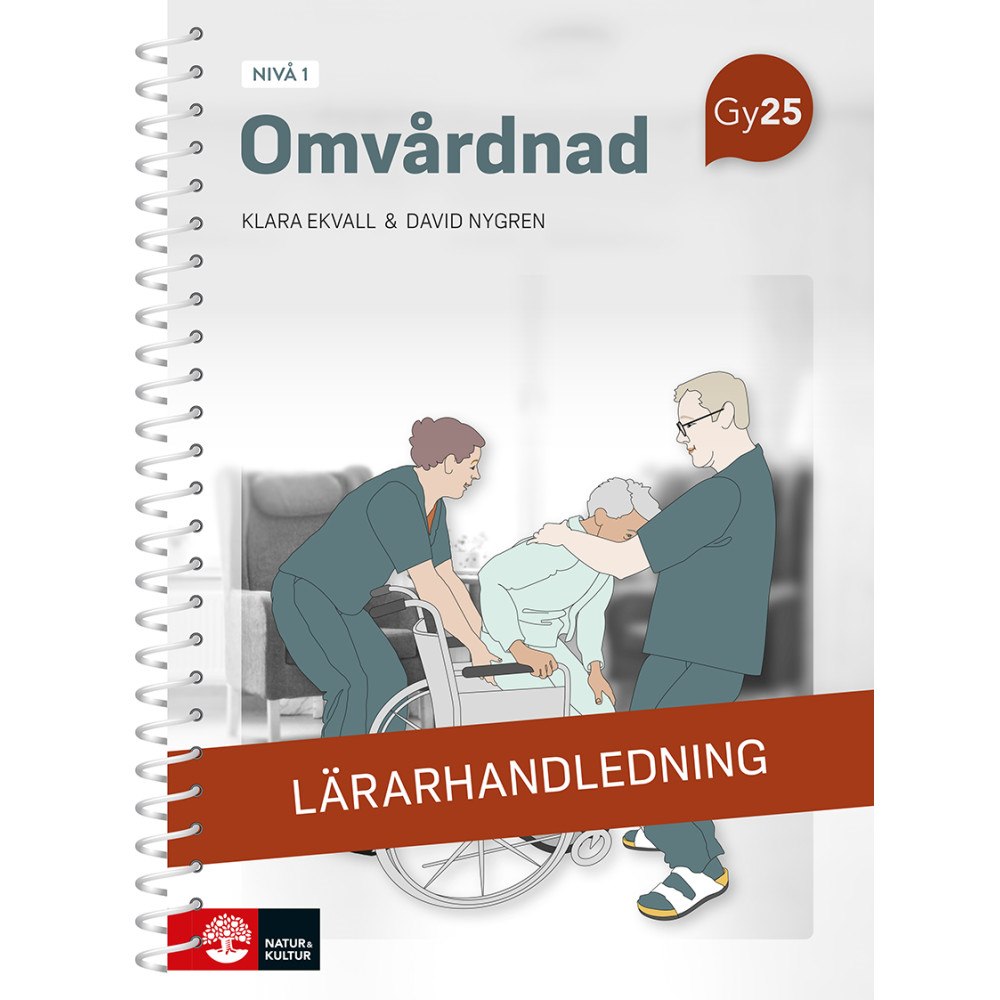 Klara Ekvall Omvårdnad nivå 1 Lärarhandledning med Lärarwebb (bok, spiral)