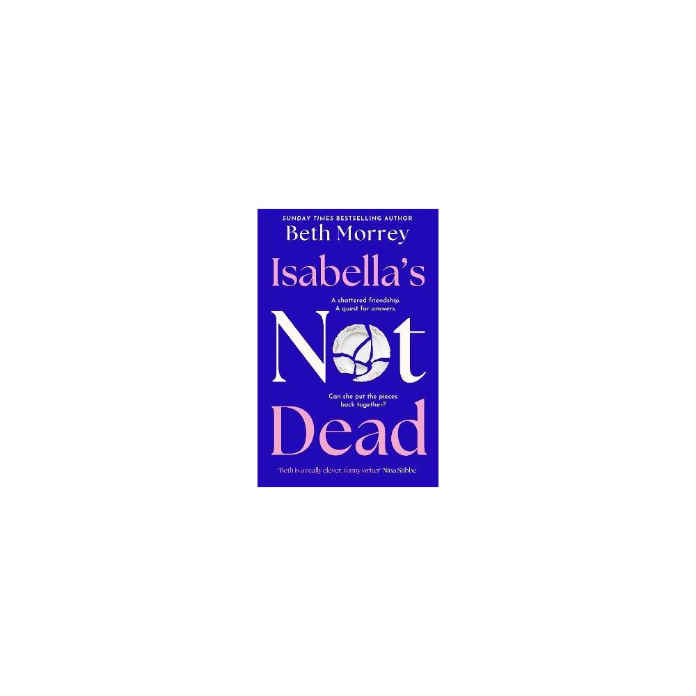 Beth Morrey Isabella's Not Dead (häftad, eng)
