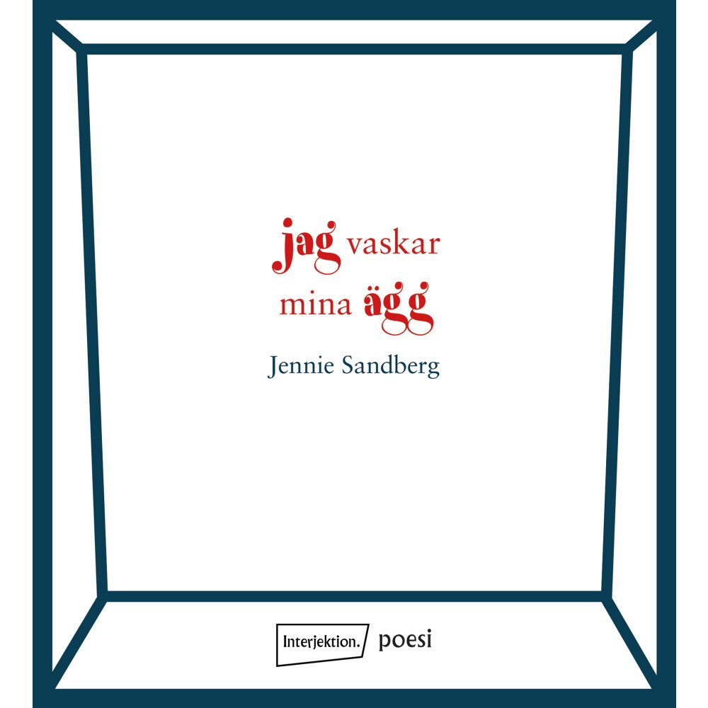 Jennie Sandberg Jag vaskar mina ägg (häftad)