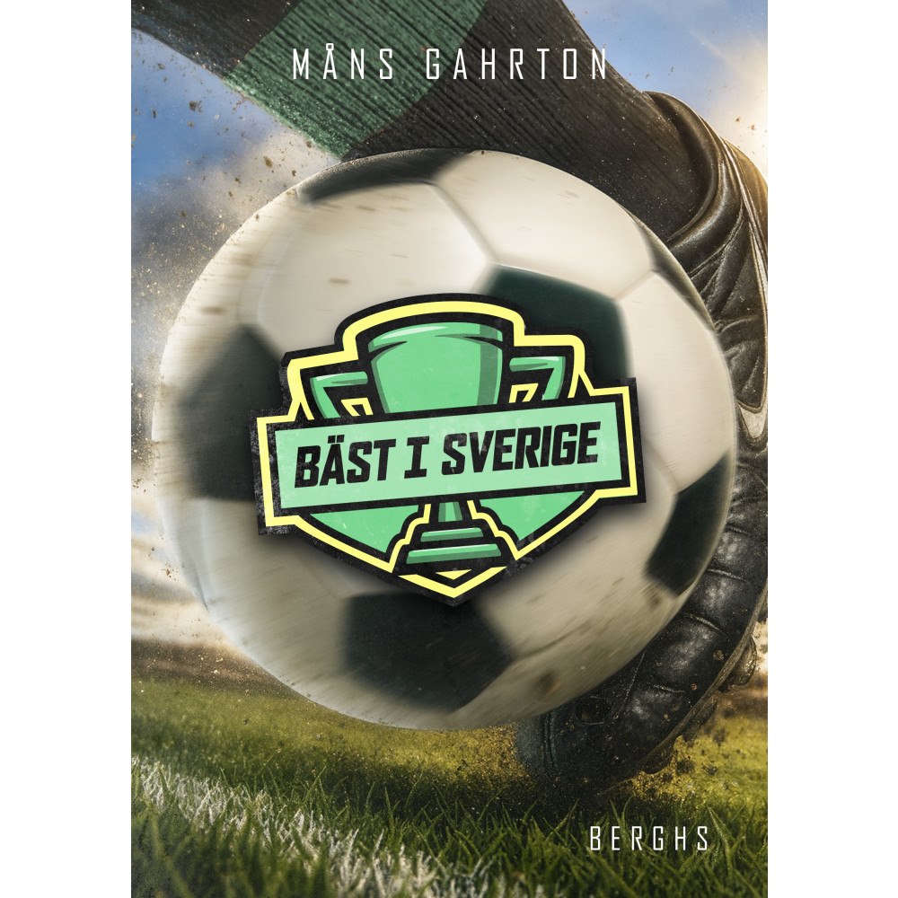 Måns Gahrton Bäst i Sverige (inbunden)