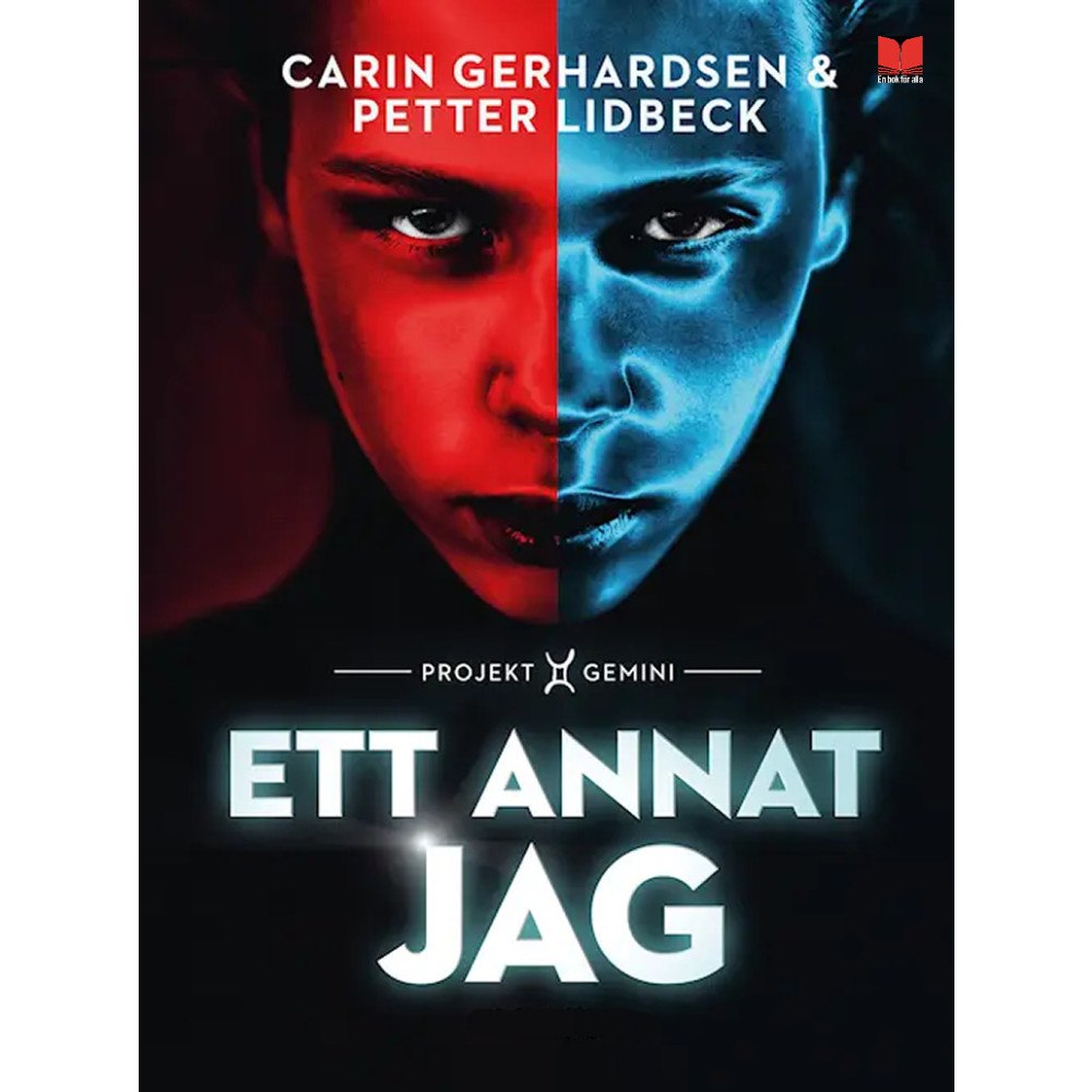 Petter Lidbeck Ett annat jag : Projekt Gemini (inbunden)