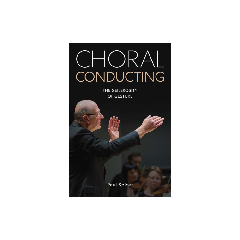 The Crowood Press Ltd Choral Conducting (häftad, eng)