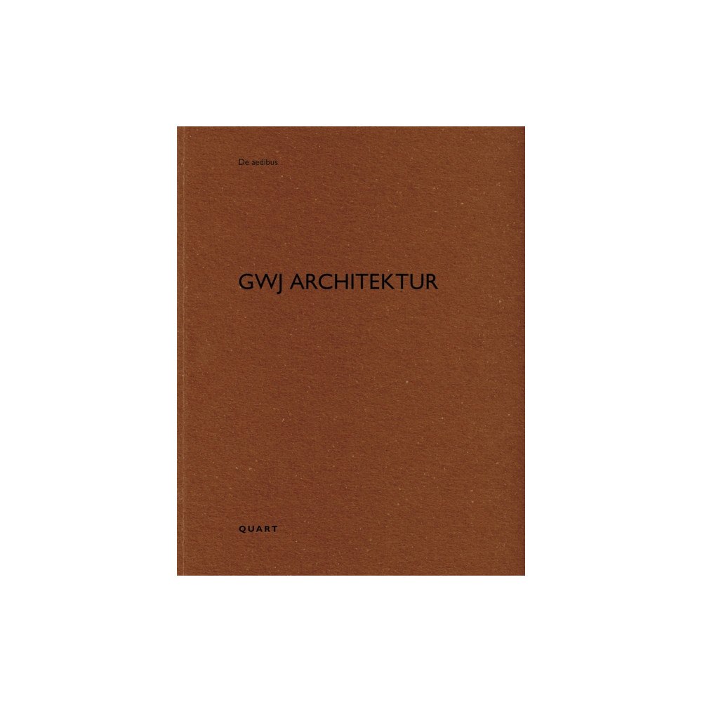 Quart Publishers GWJ Architektur (häftad, eng)