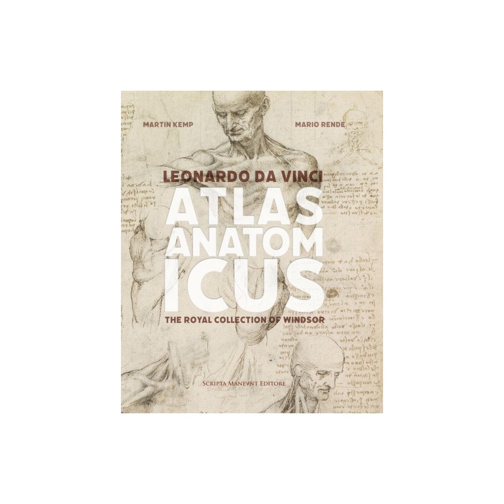Scripta Maneant Leonardo da Vinci Atlas Anatomicus (inbunden, eng)