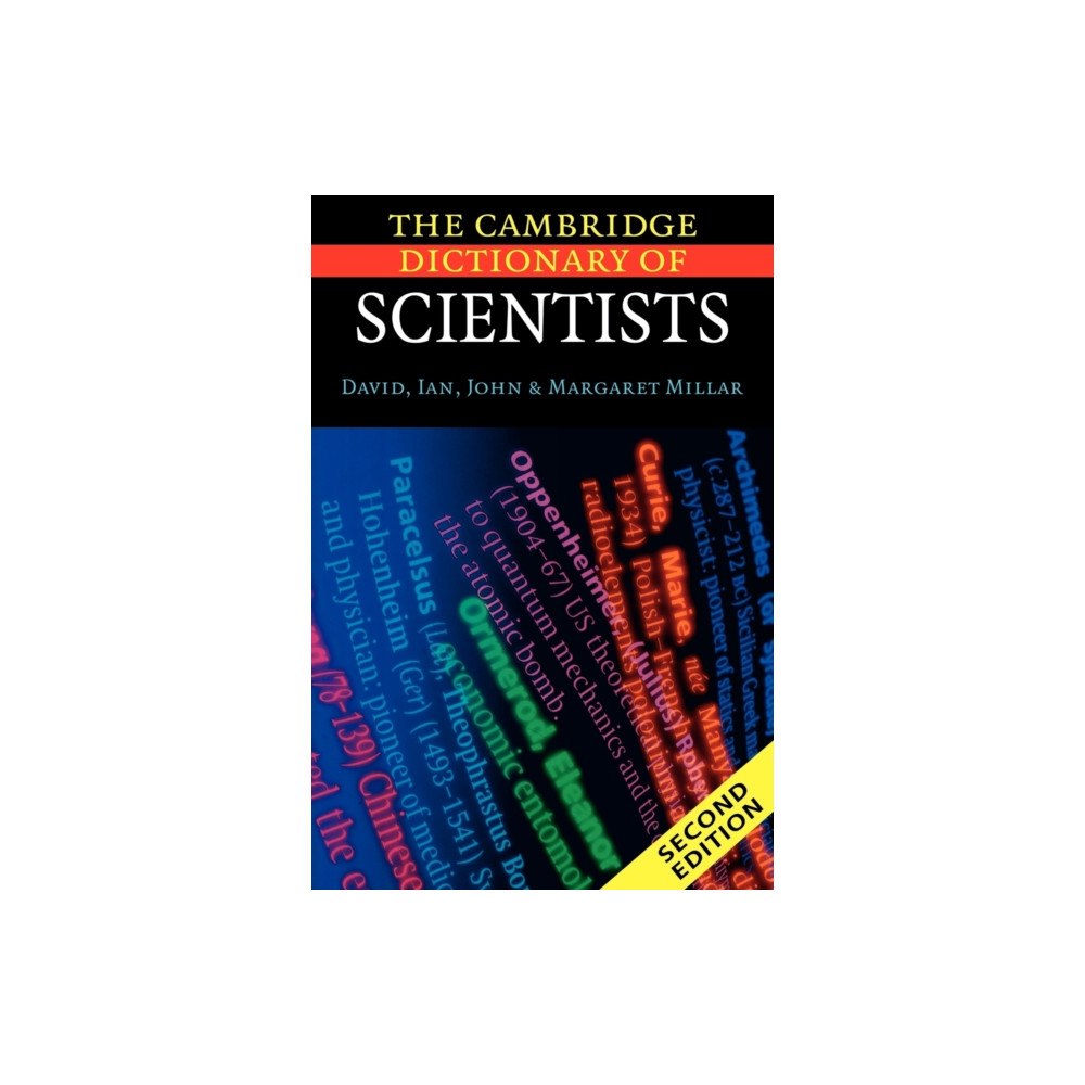 Cambridge University Press The Cambridge Dictionary of Scientists (häftad, eng)