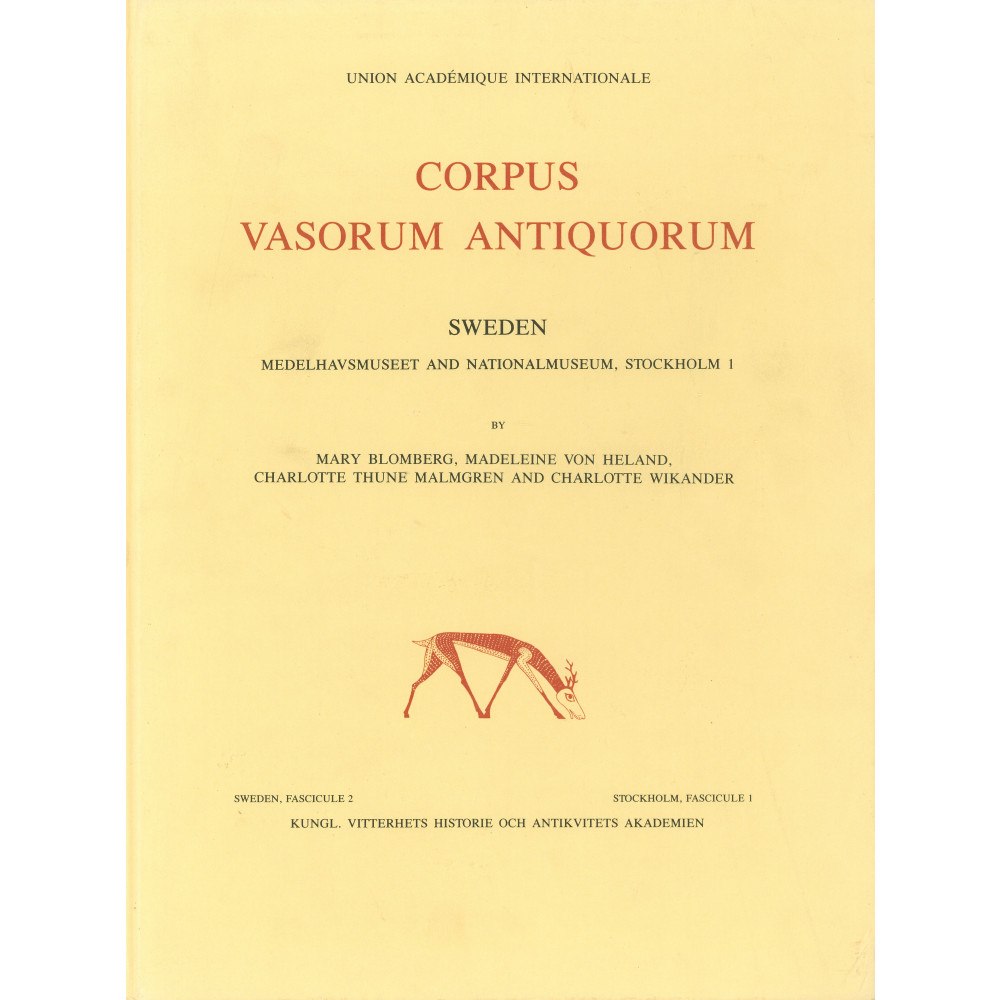 Mary Blomberg Corpus vasorum antiquorum. 2 : Medelhavsmuseet and Nationalmuseum, Sweden 2, Stockholm 1 (inbunden)