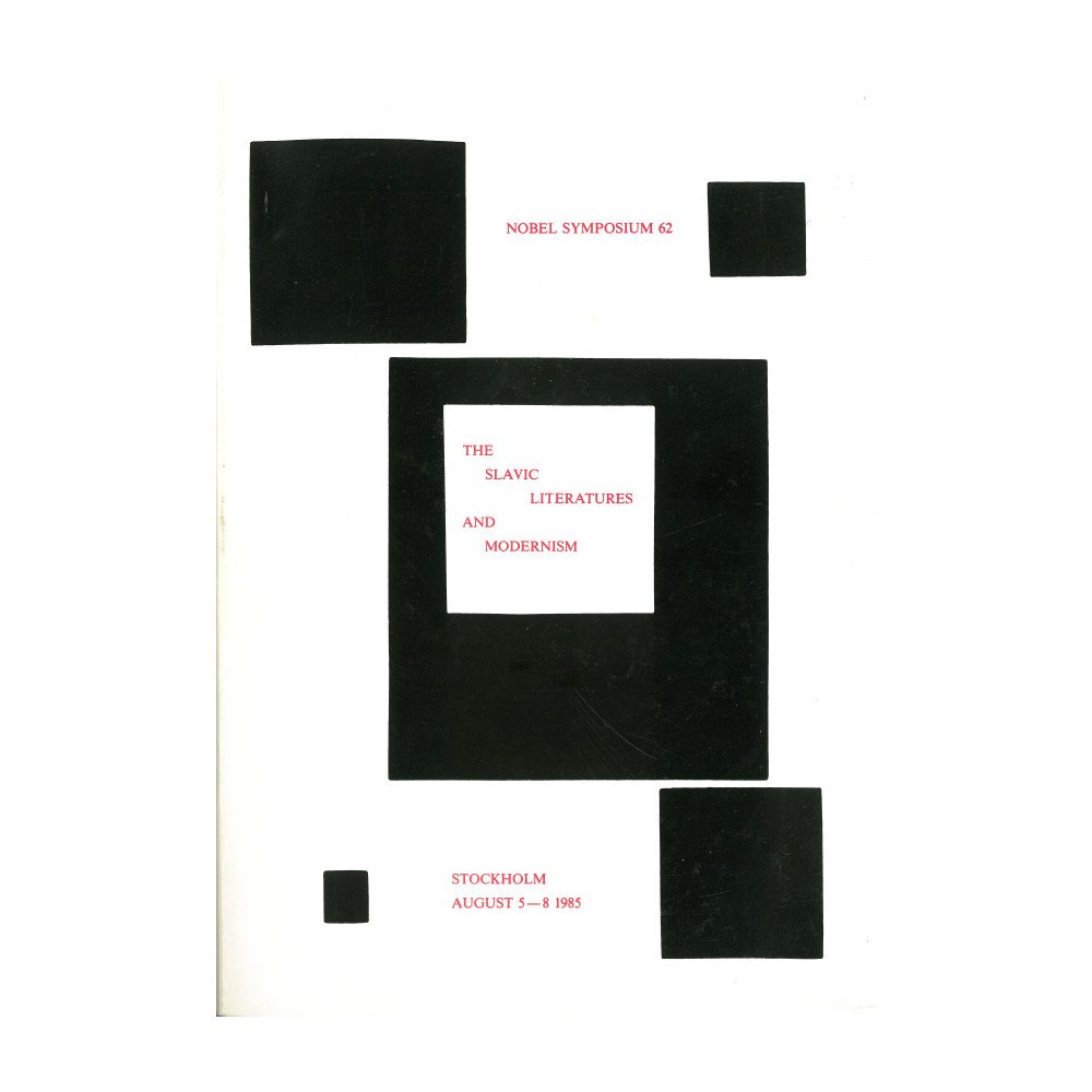 Nils Åke Nilsson The Slavic Literatures and Modernism : A Nobel Symposium August 5-8 1985 (häftad, eng)