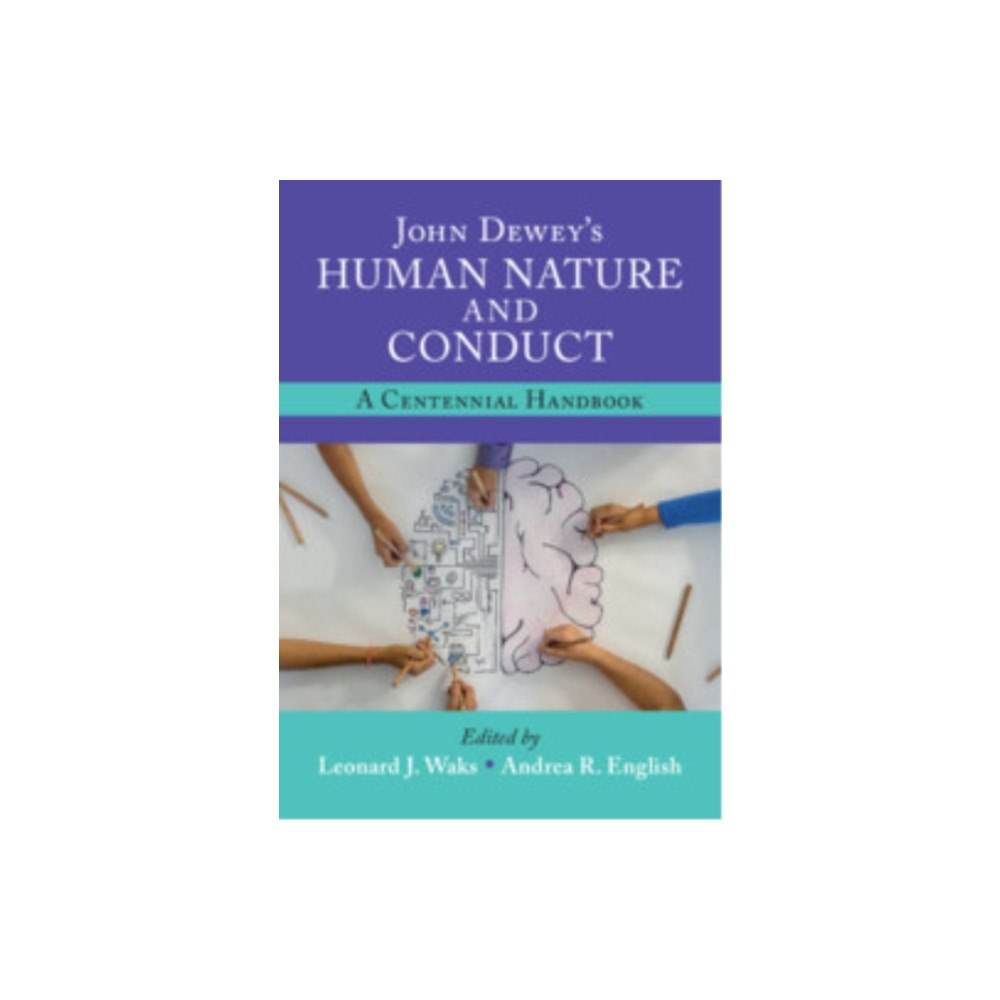 Cambridge University Press John Dewey's Human Nature and Conduct (häftad, eng)