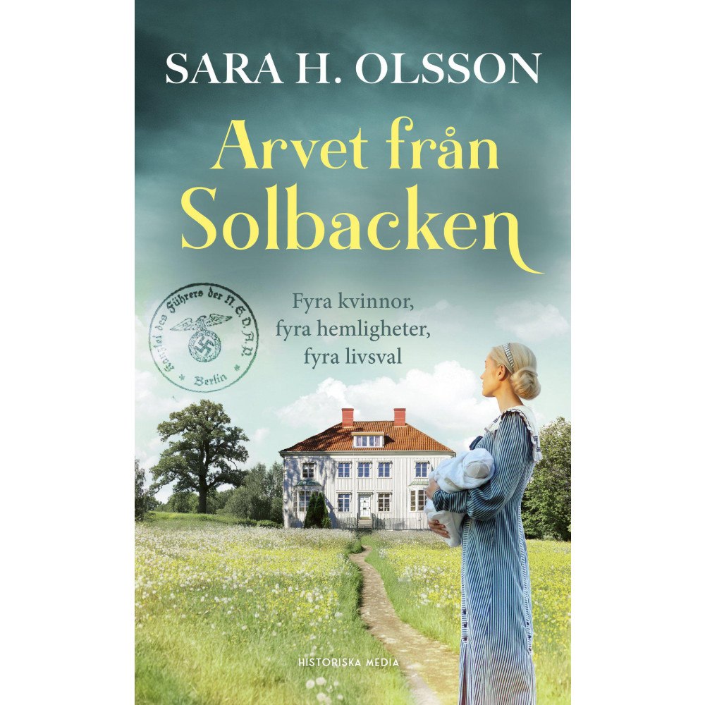 Sara H. Olsson Arvet från Solbacken (pocket)