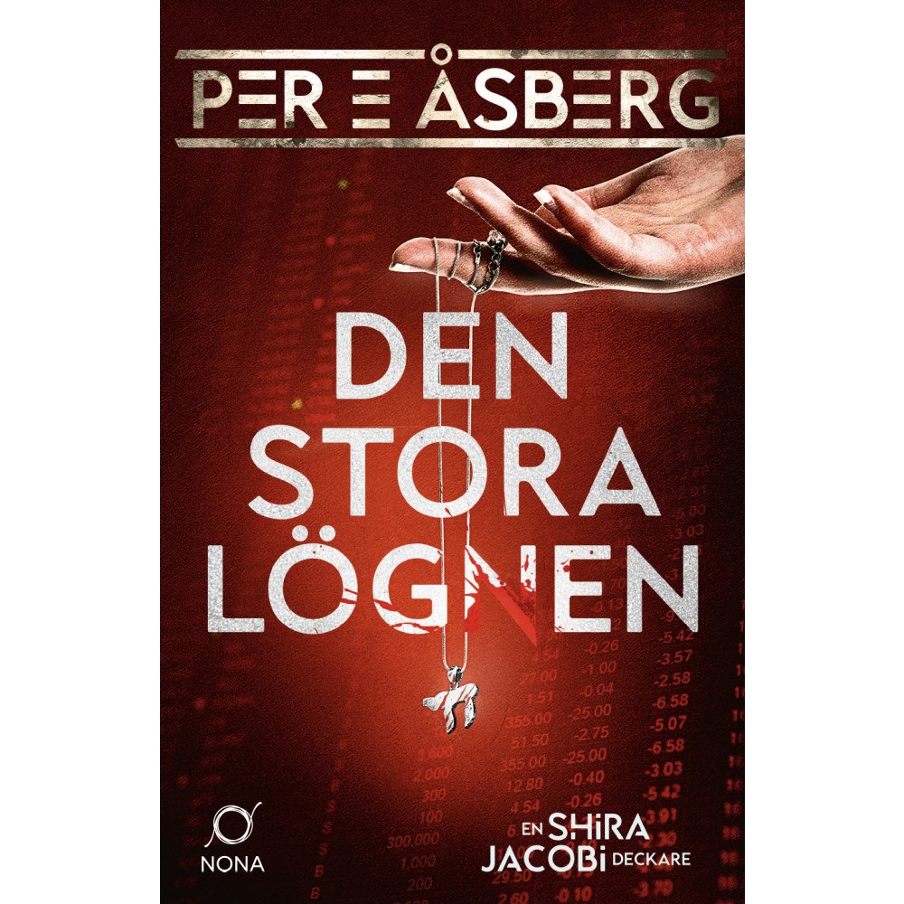 Per E Åsberg Den stora lögnen (inbunden)