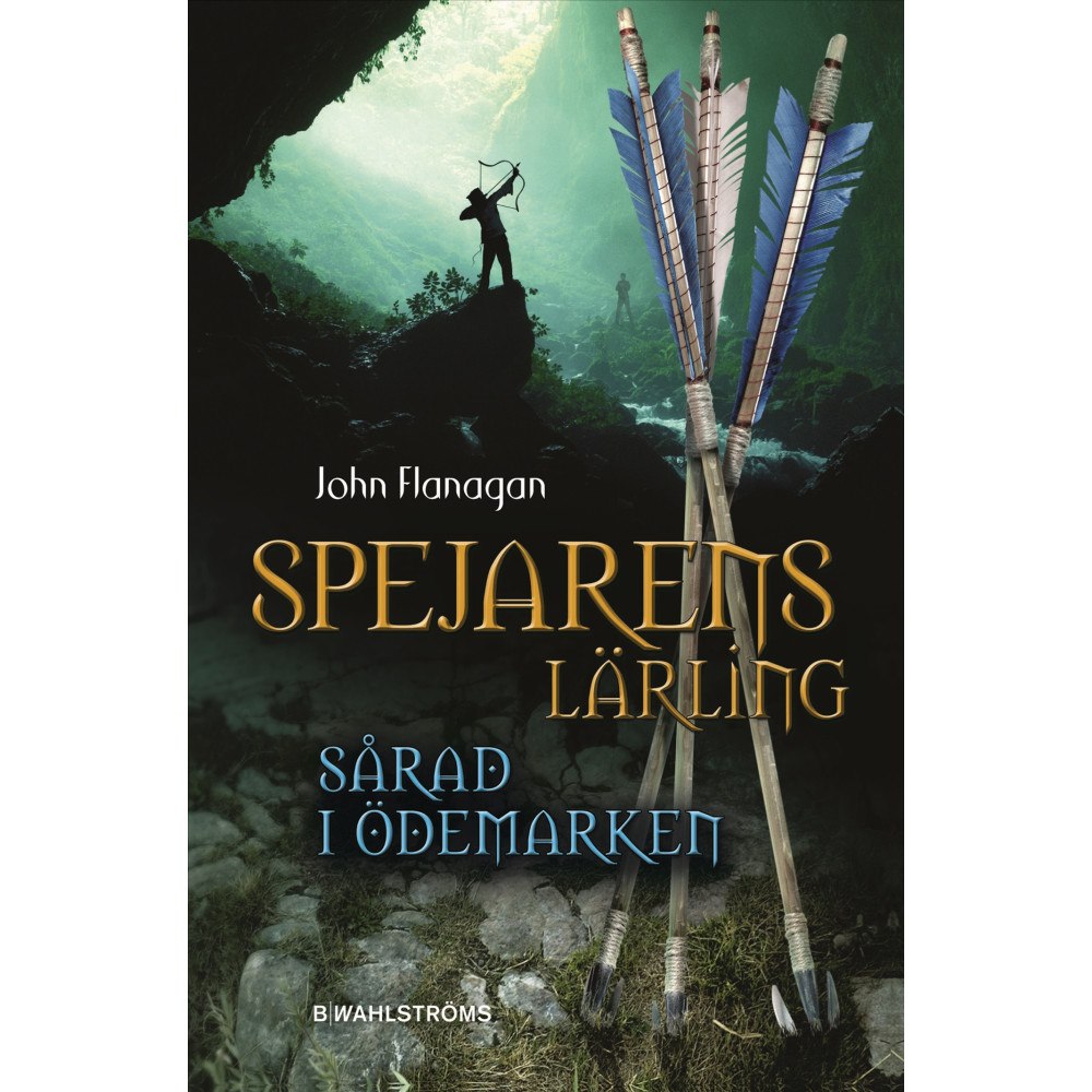 John Flanagan Sårad i ödemarken (bok, kartonnage)