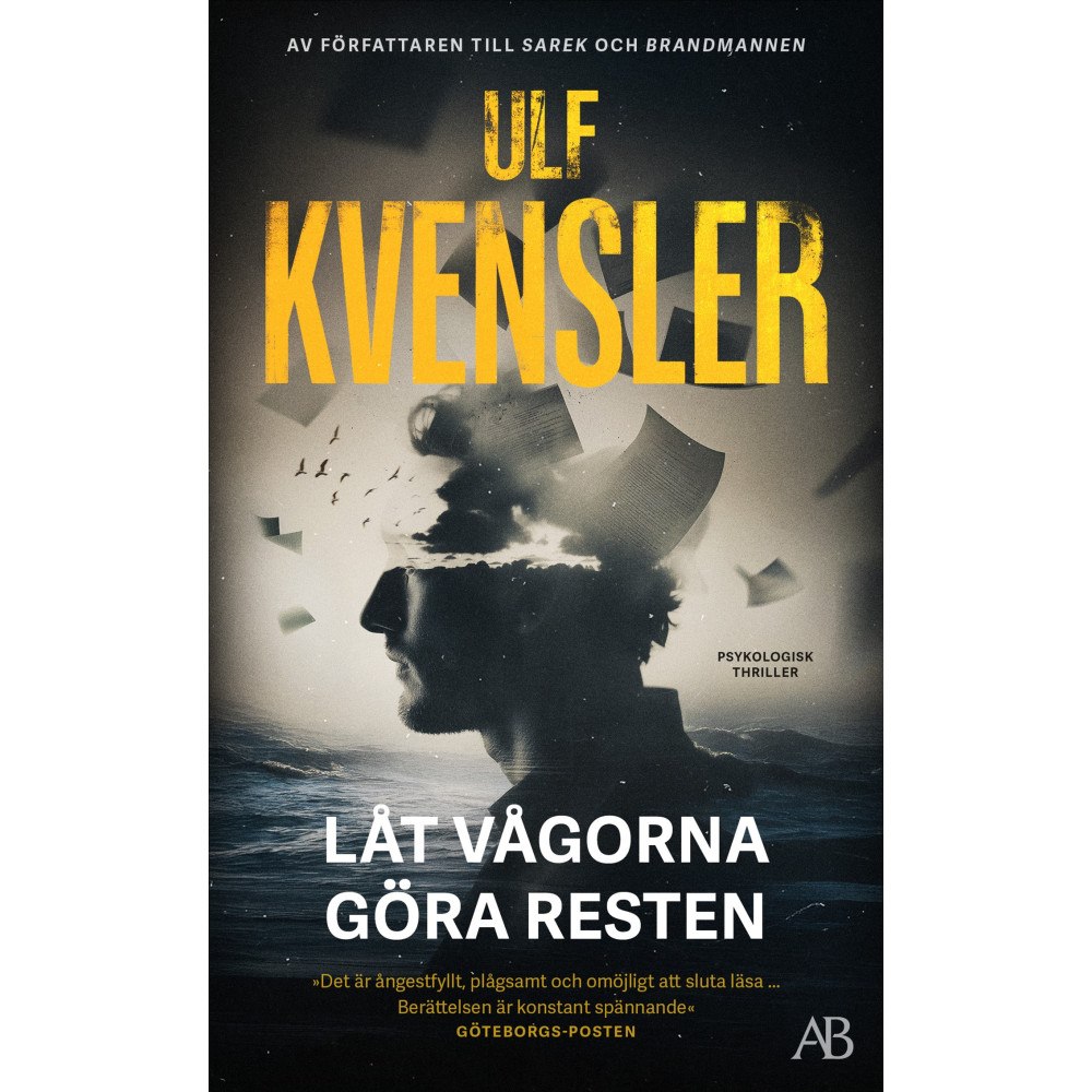 Ulf Kvensler Låt vågorna göra resten (pocket)