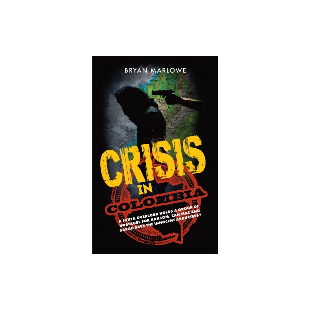 Mereo Books Crisis in Colombia (häftad, eng)