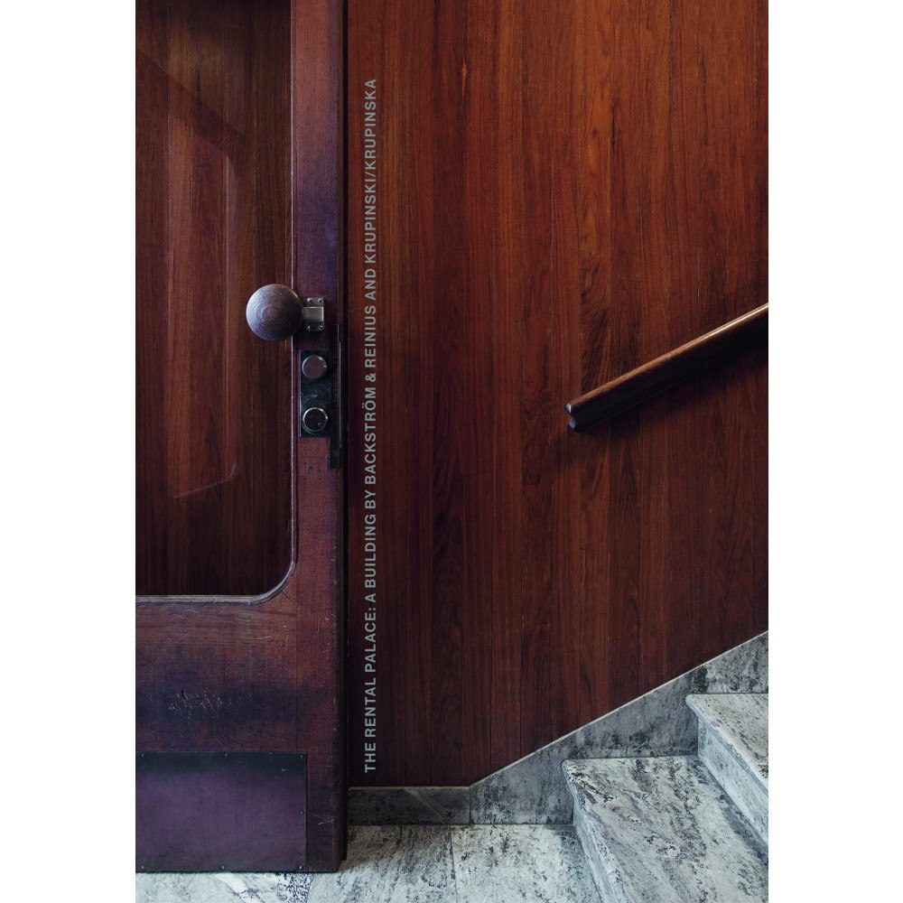 Arkitektur Förlag The Rental Palace:A Building by Backström & Reinius and Krupinski/Krupinska (bok, flexband, eng)