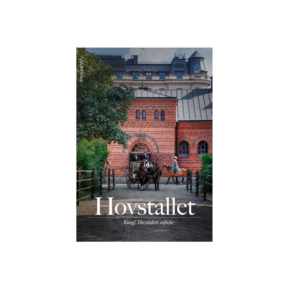 Olof Karlander Hovstallet. Kungl. Hovstallets stiftelse (bok, danskt band)