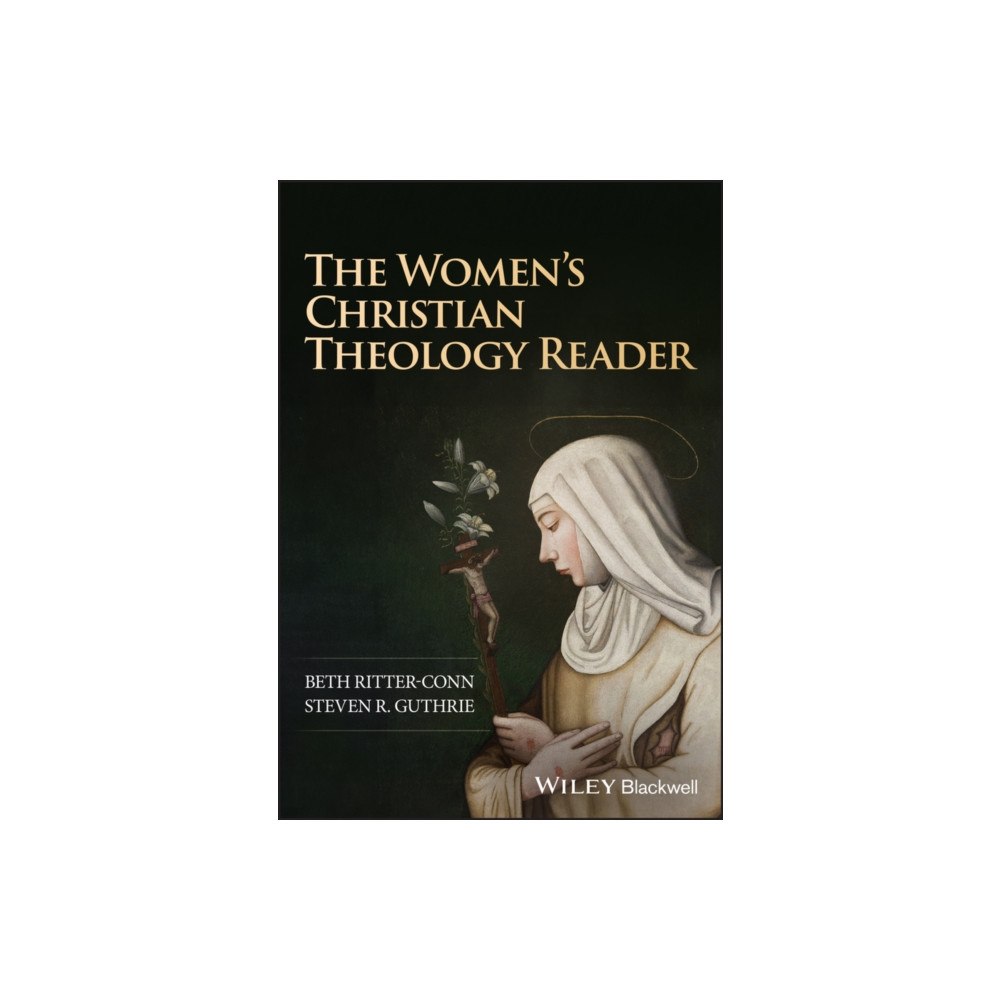 John Wiley & Sons Inc The Women’s Christian Theology Reader (häftad, eng)