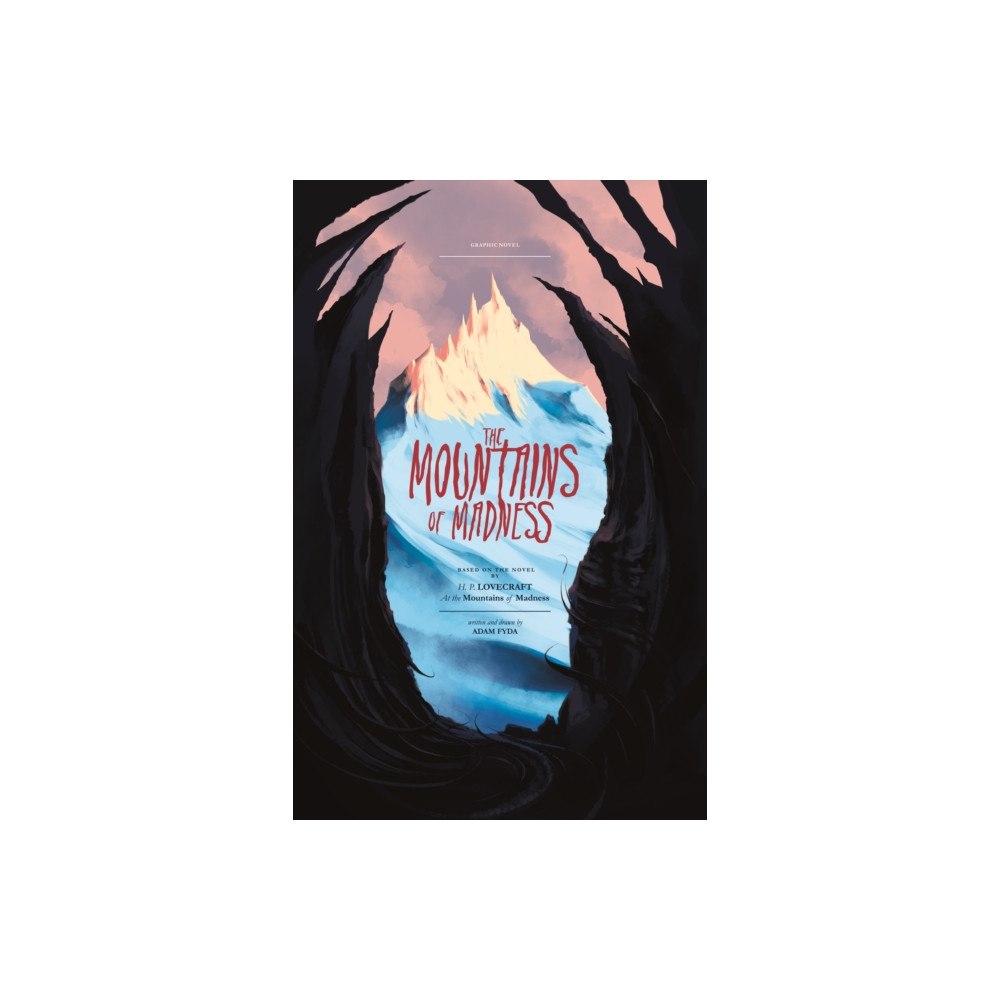 Blue Fox Publishing The Mountains of Madness (inbunden, eng)