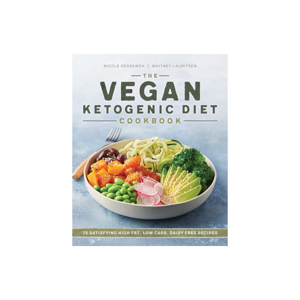 Callisto Media Inc. The Vegan Ketogenic Diet Cookbook (häftad, eng)