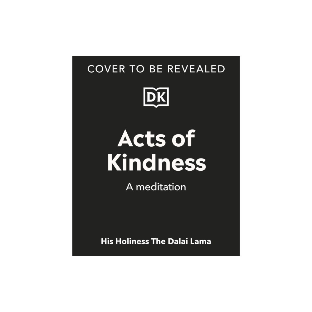 Dorling Kindersley Ltd Acts of Kindness (bok, board book, eng)