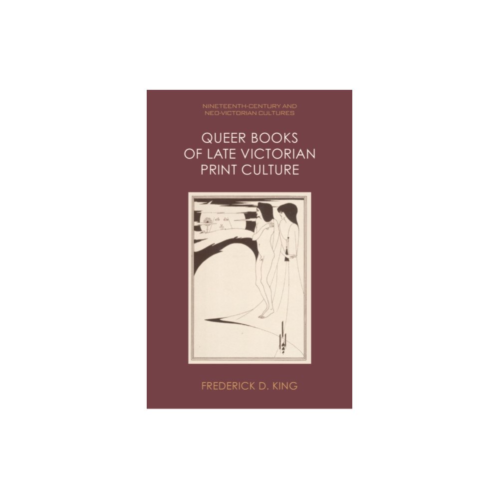 Edinburgh university press Queer Books of Late Victorian Print Culture (häftad, eng)
