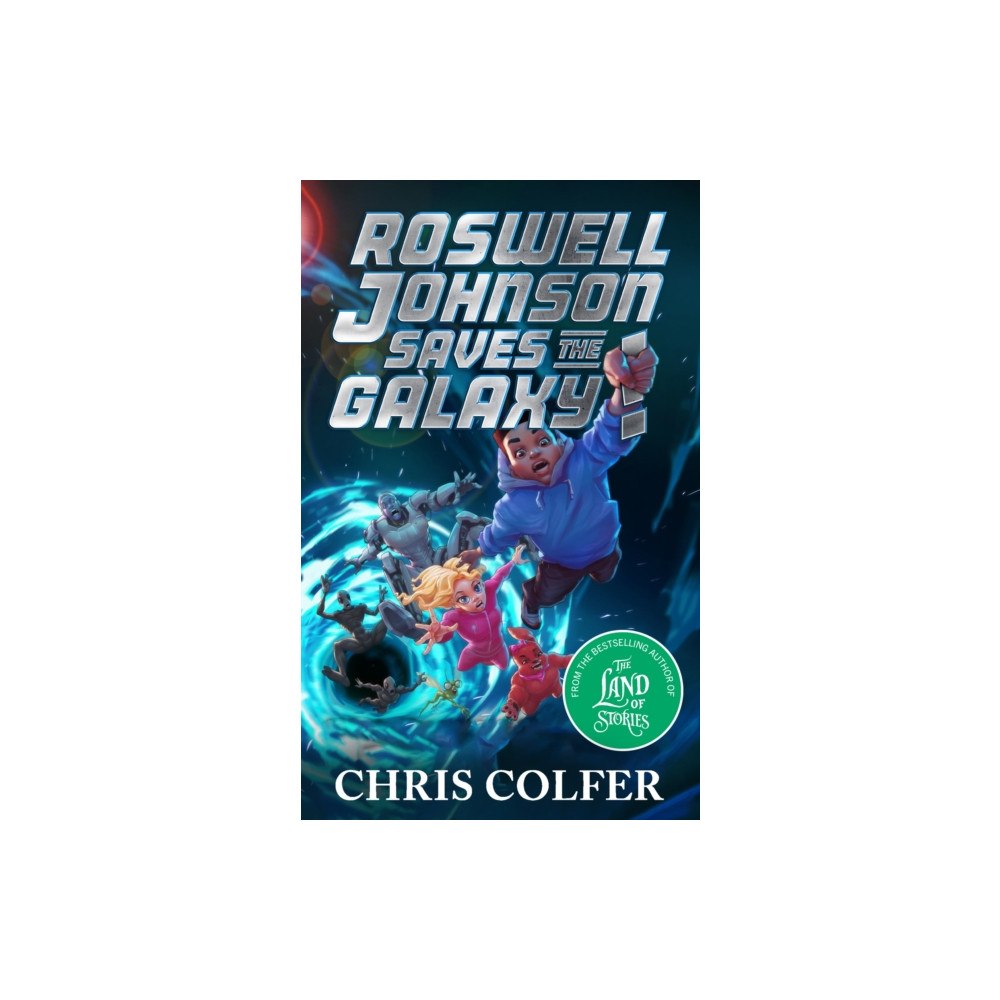 Hachette Children's Group Roswell Johnson Saves the Galaxy! (häftad, eng)