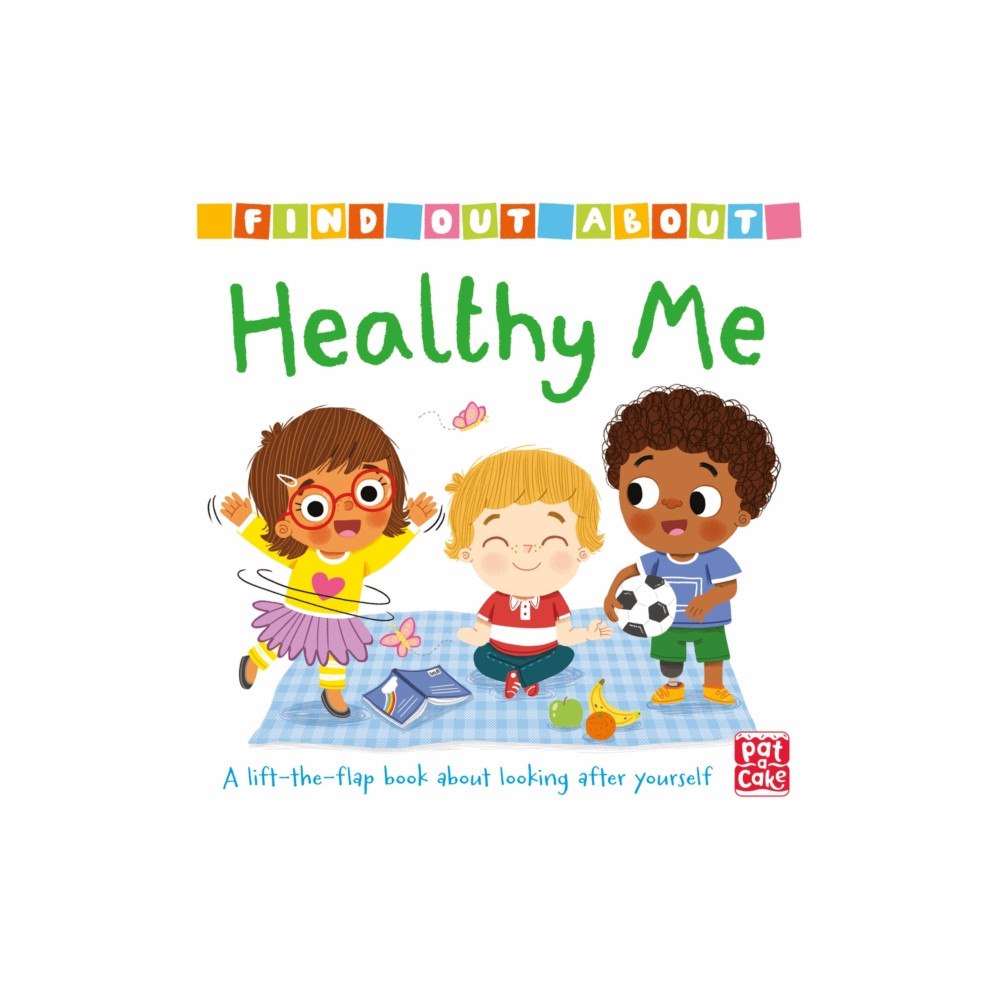 Hachette Children's Group Find Out About: Healthy Me (bok, board book, eng)