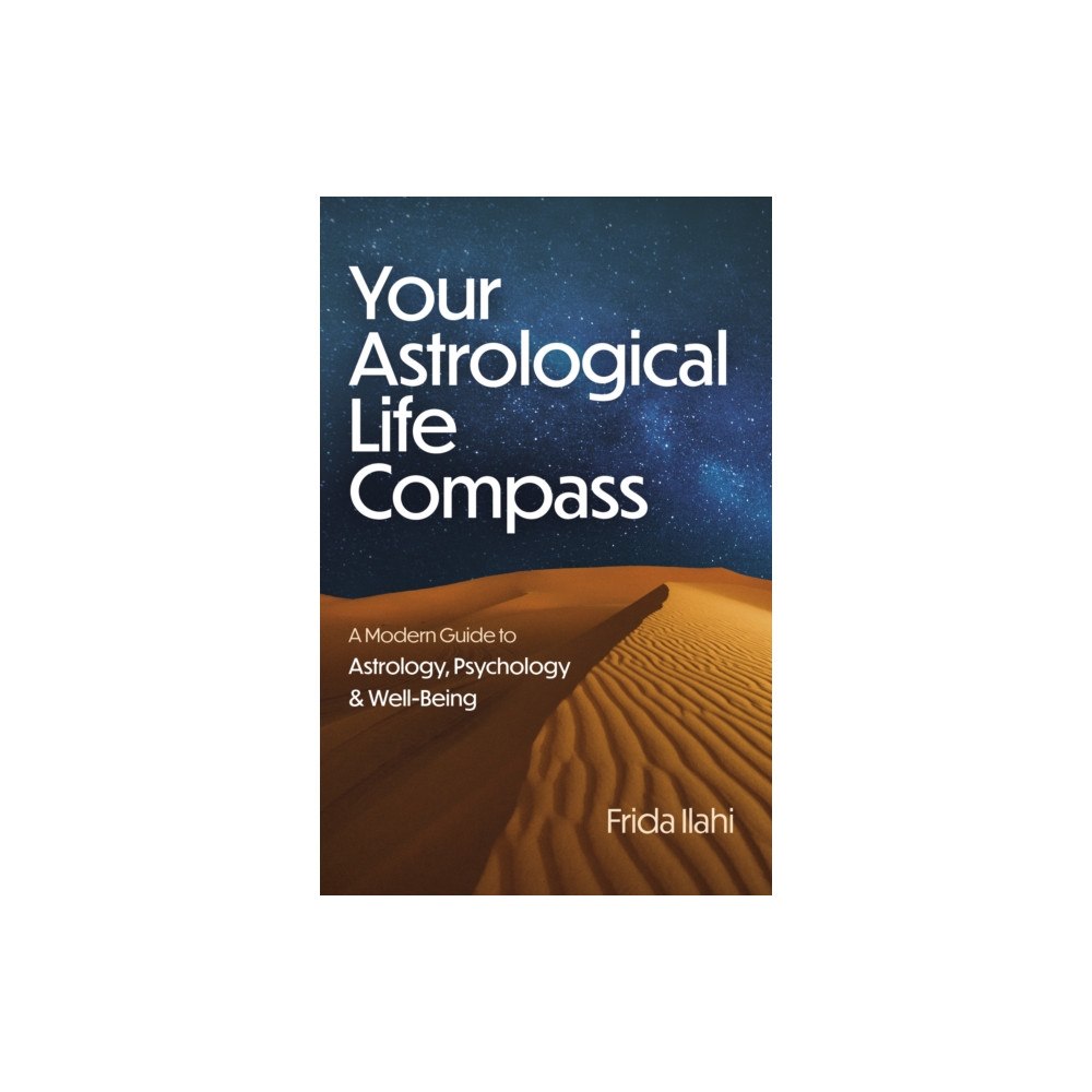 Collective Ink Your Astrological Life Compass (häftad, eng)