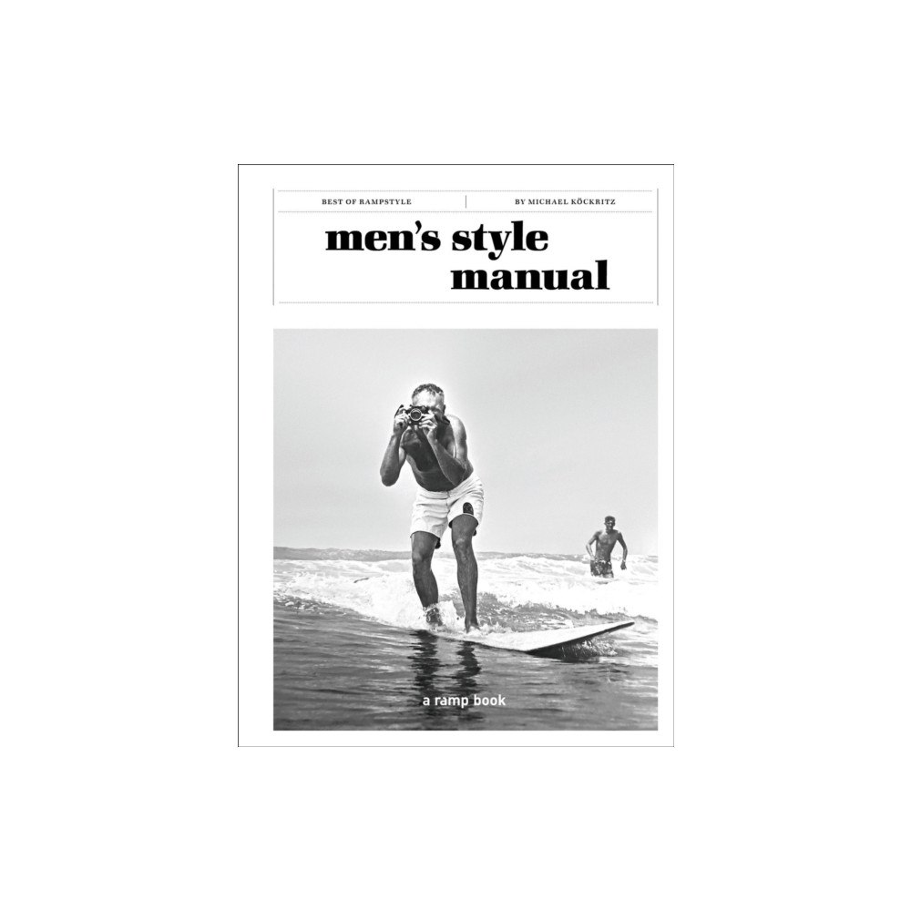 ramp.space GmbH & Co. KG Men’s Style Manual (inbunden, eng)